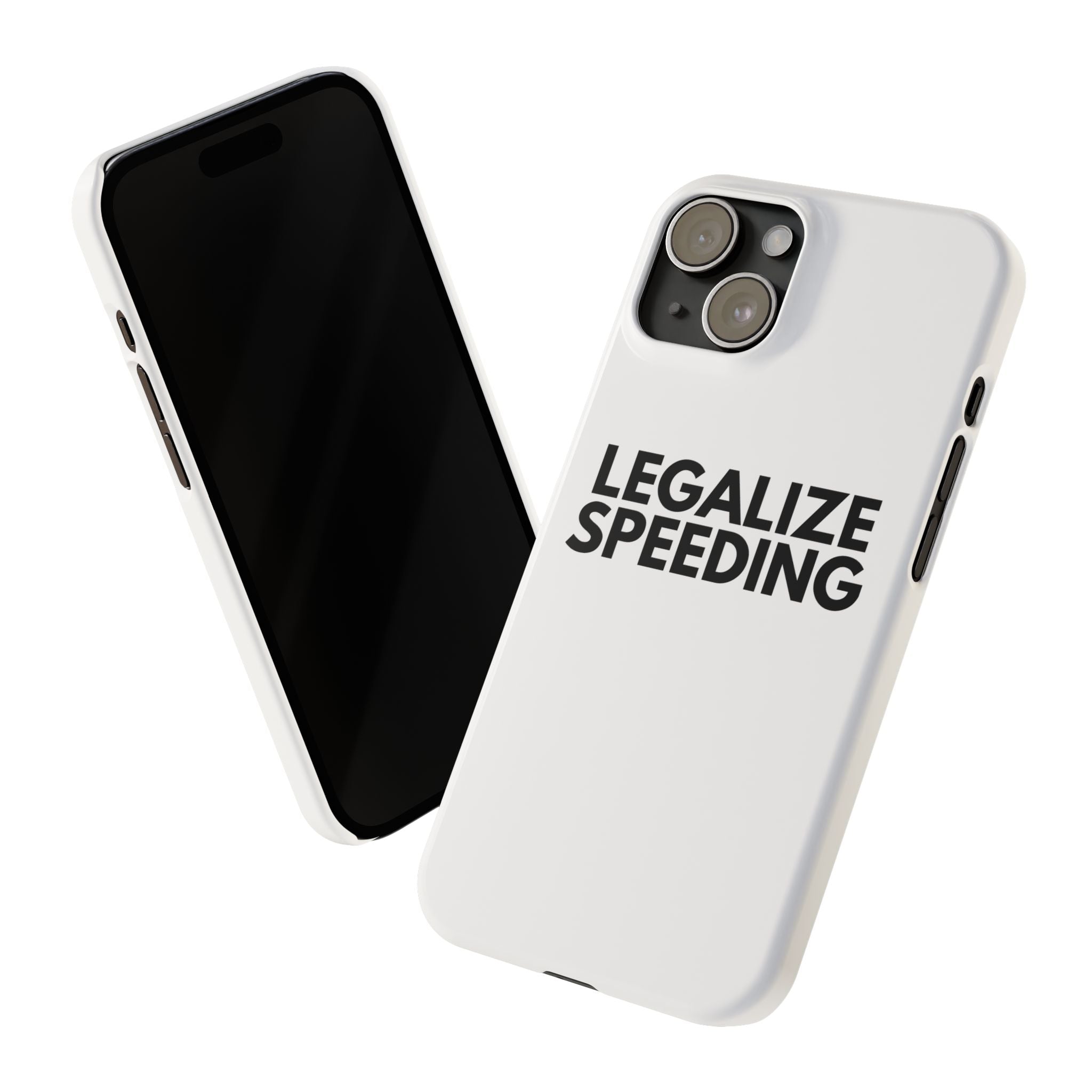 "Legalize Speeding" iPhone Case
