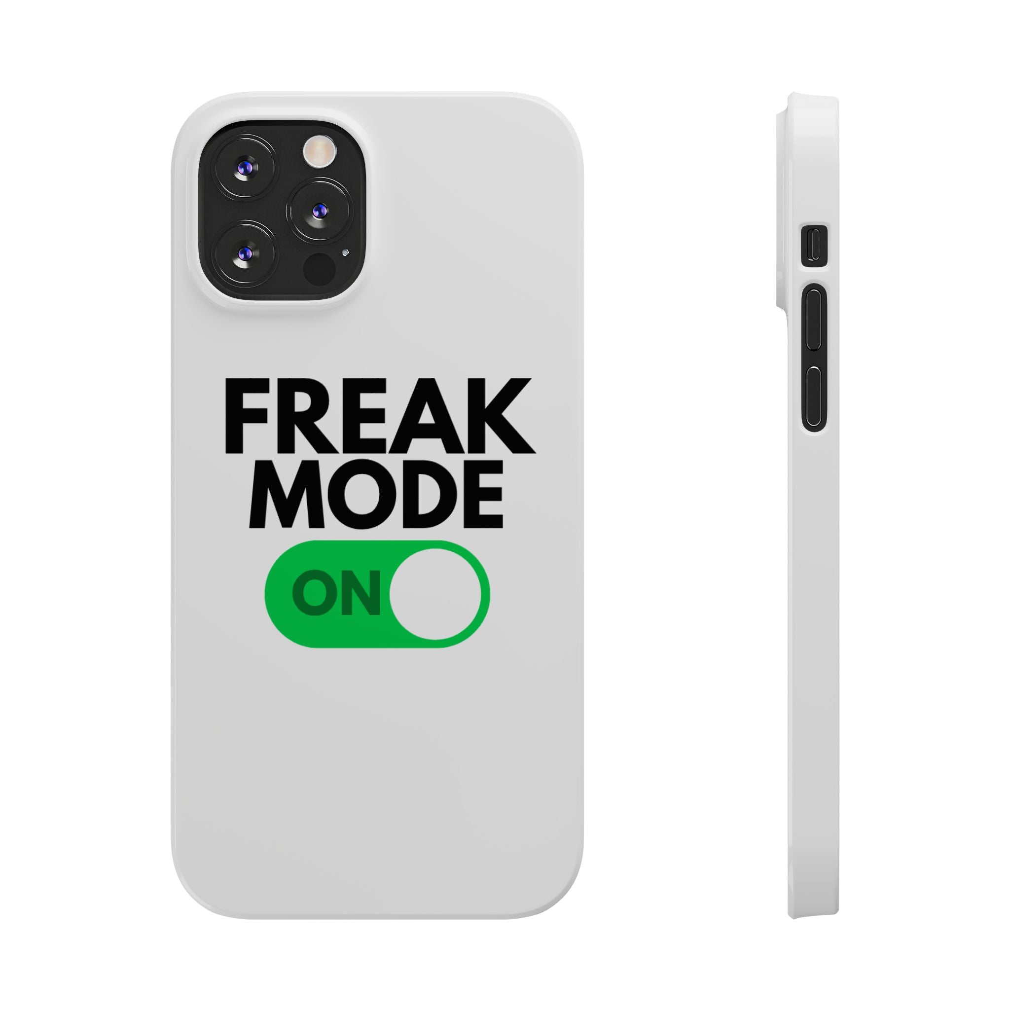 "Freak Mode" iPhone Case
