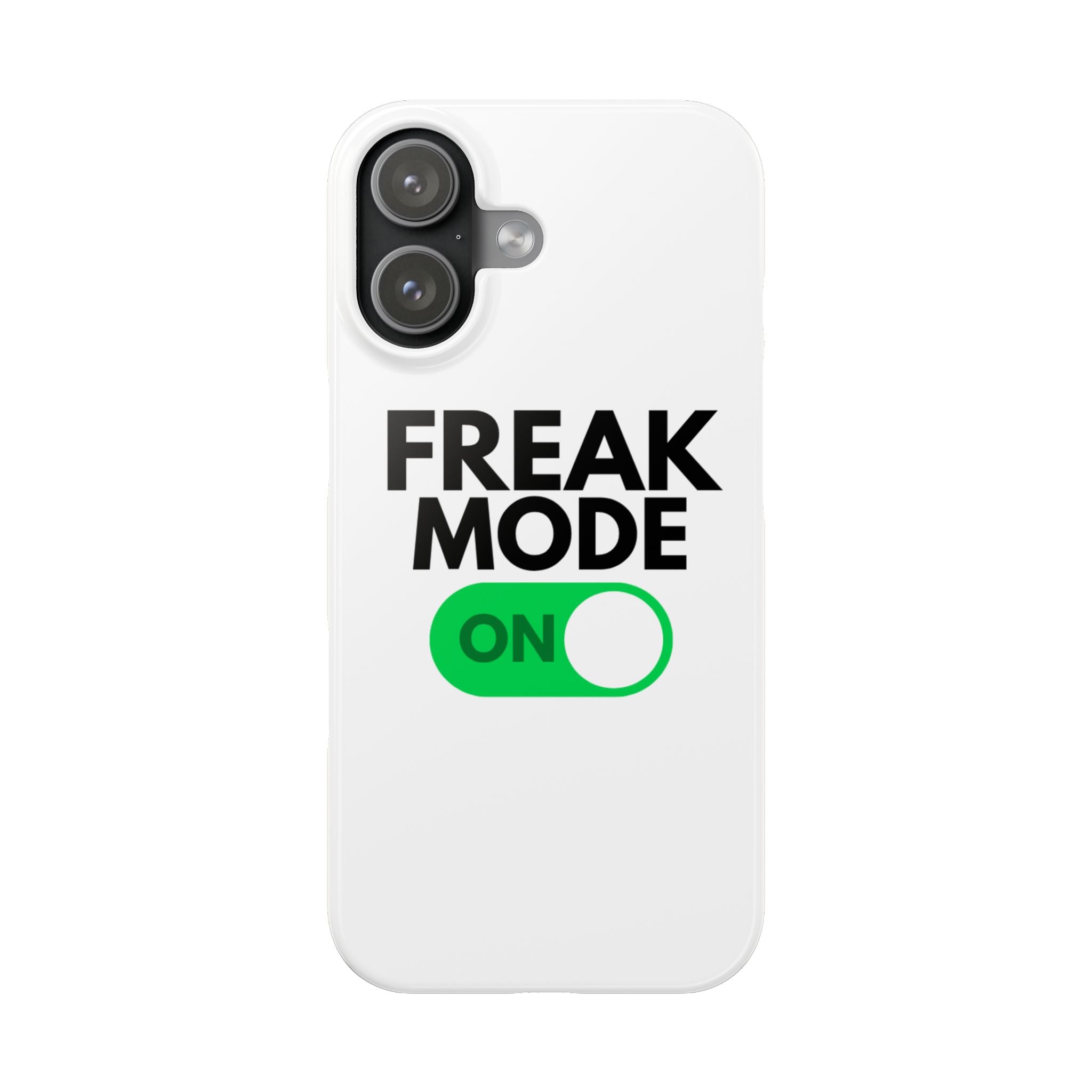"Freak Mode" iPhone Case