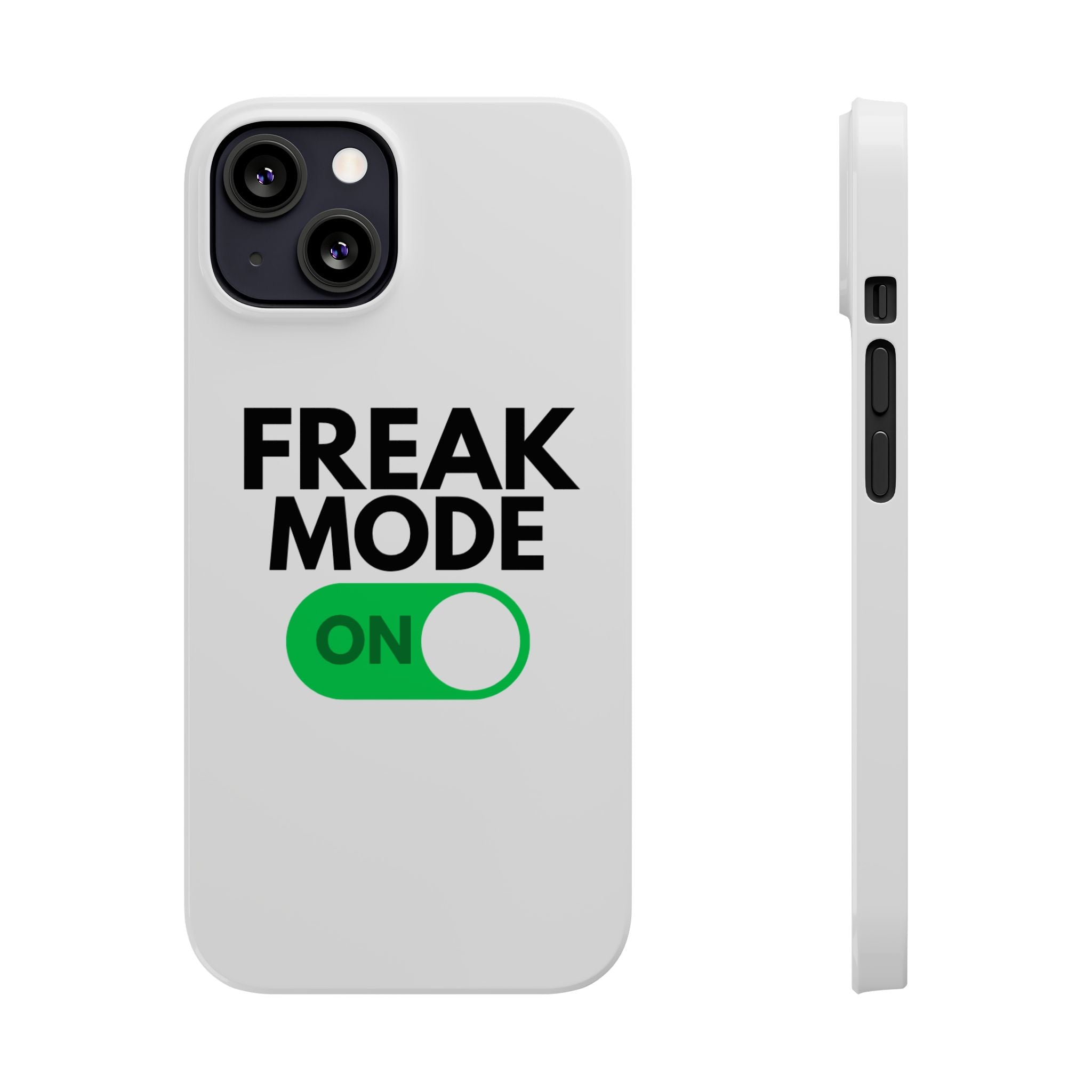 "Freak Mode" iPhone Case