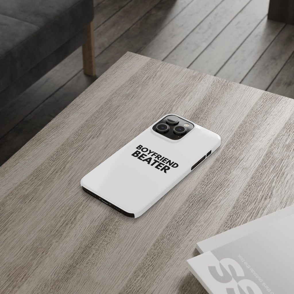 "Boyfriend Beater" iPhone Case