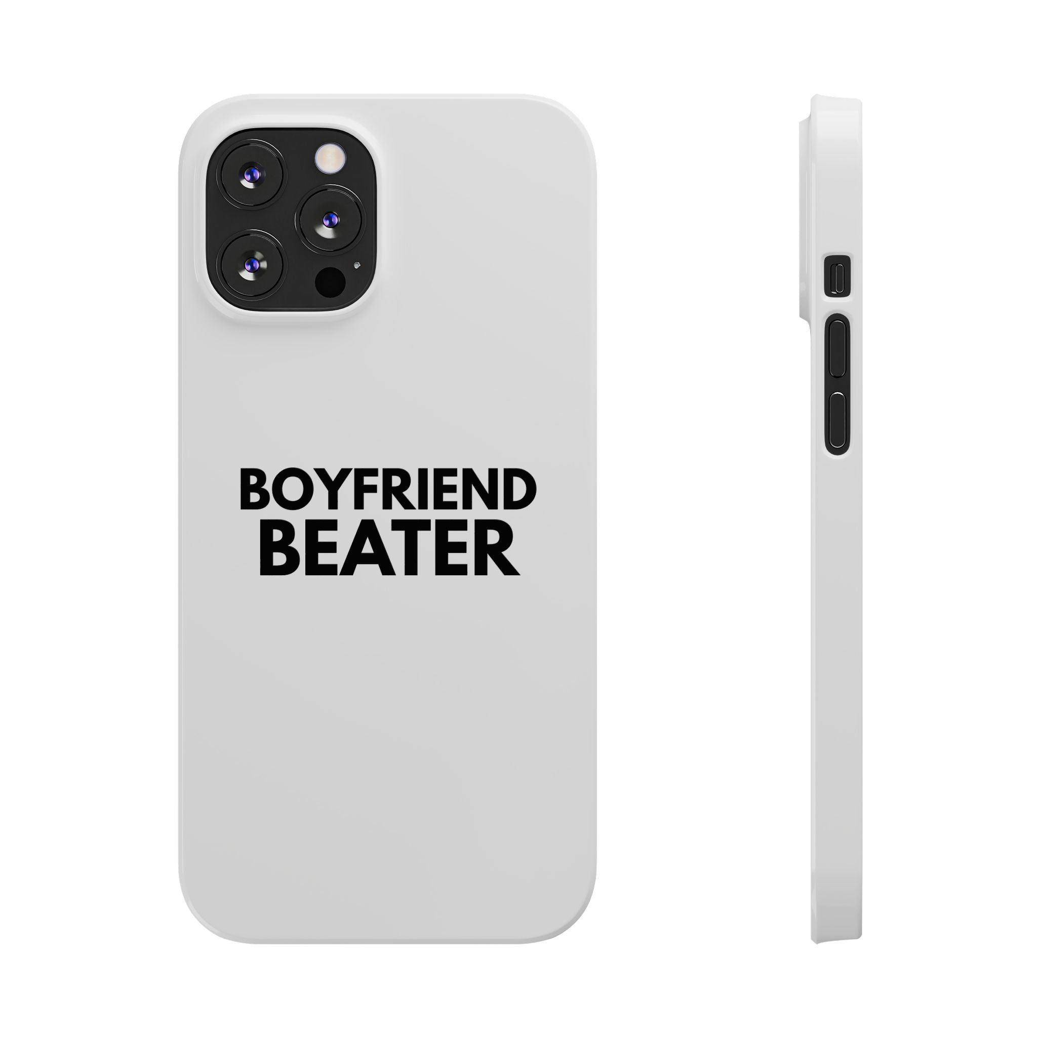 "Boyfriend Beater" iPhone Case