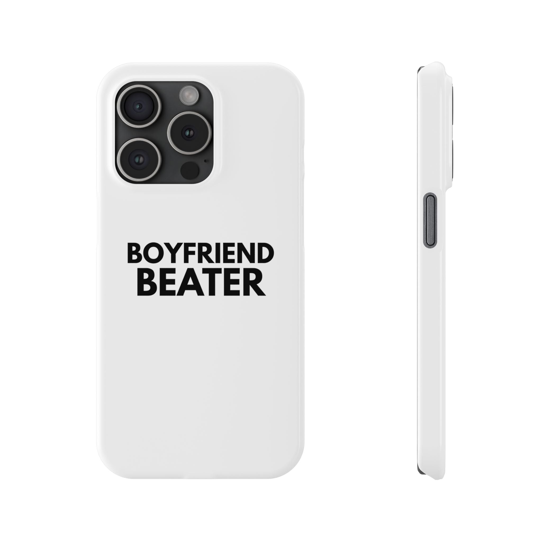 "Boyfriend Beater" iPhone Case