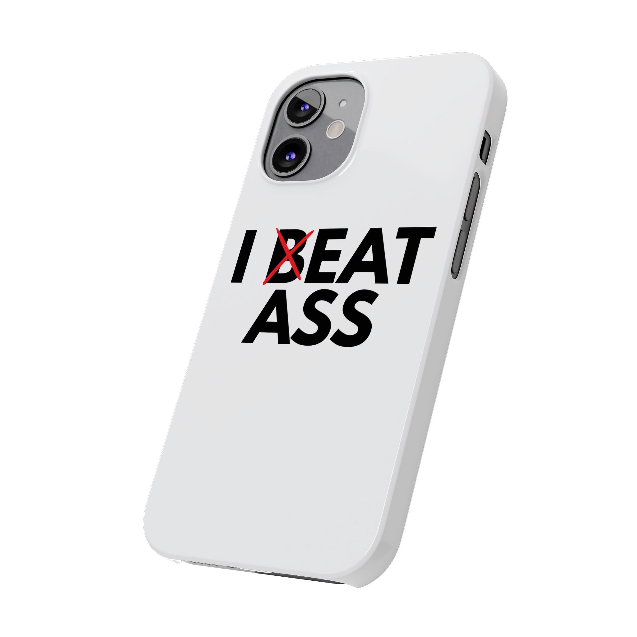 "I Eat Ass" iPhone Case