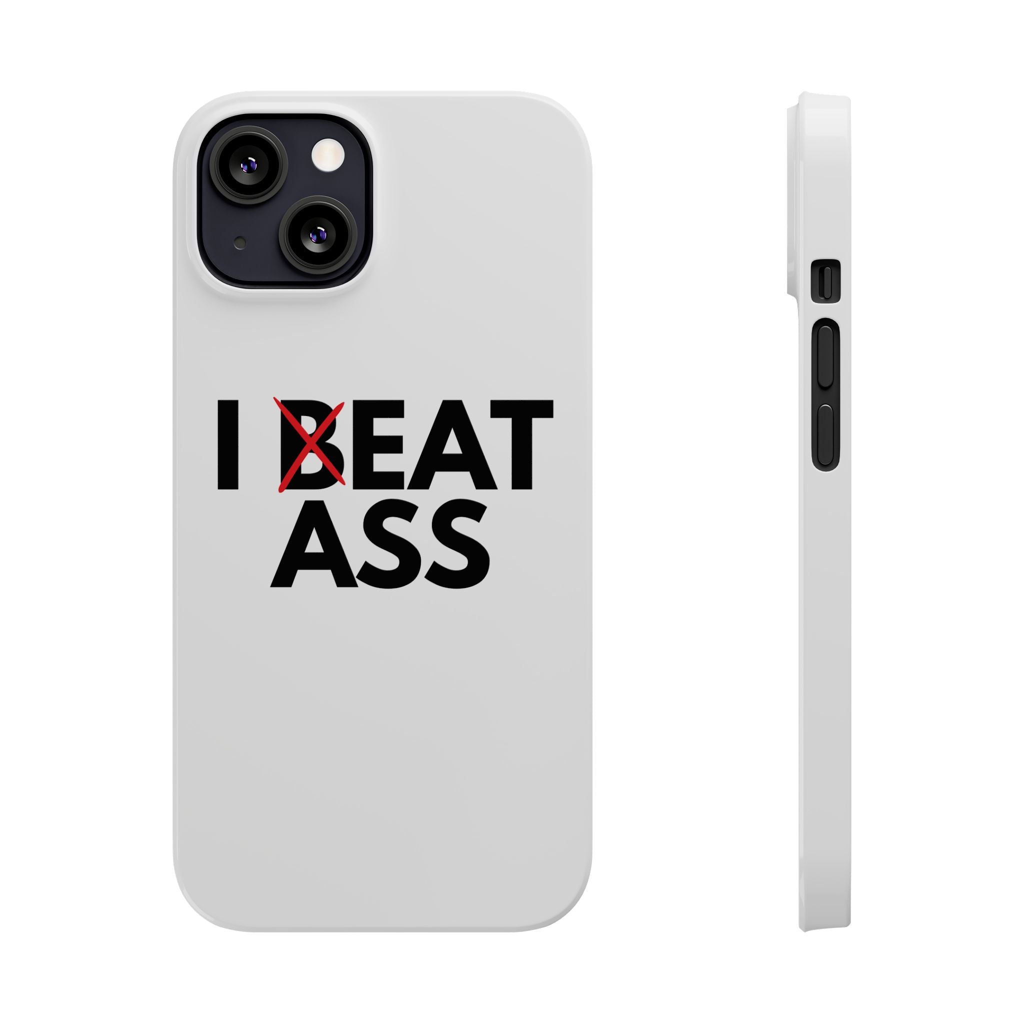 "I Eat Ass" iPhone Case