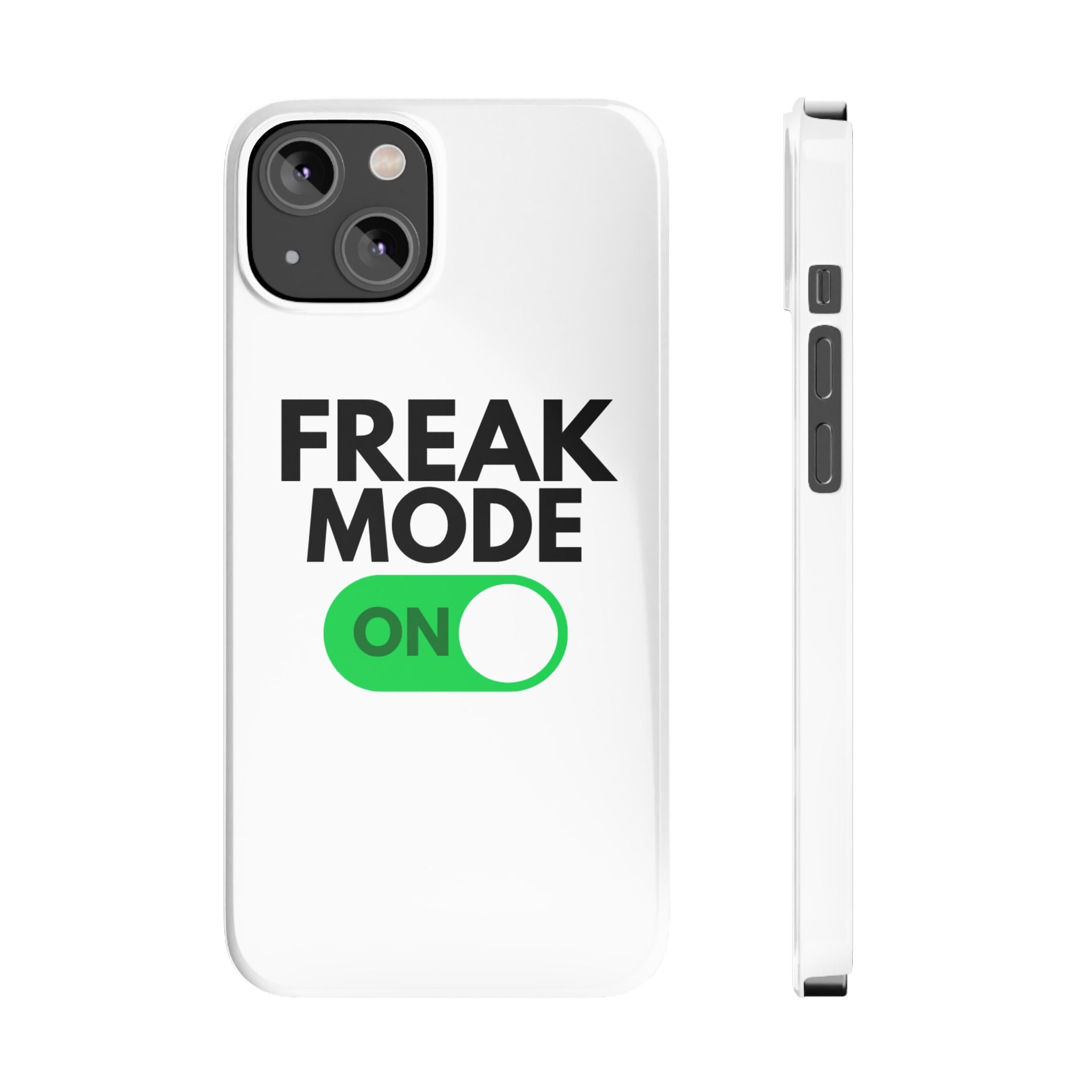 "Freak Mode" iPhone Case