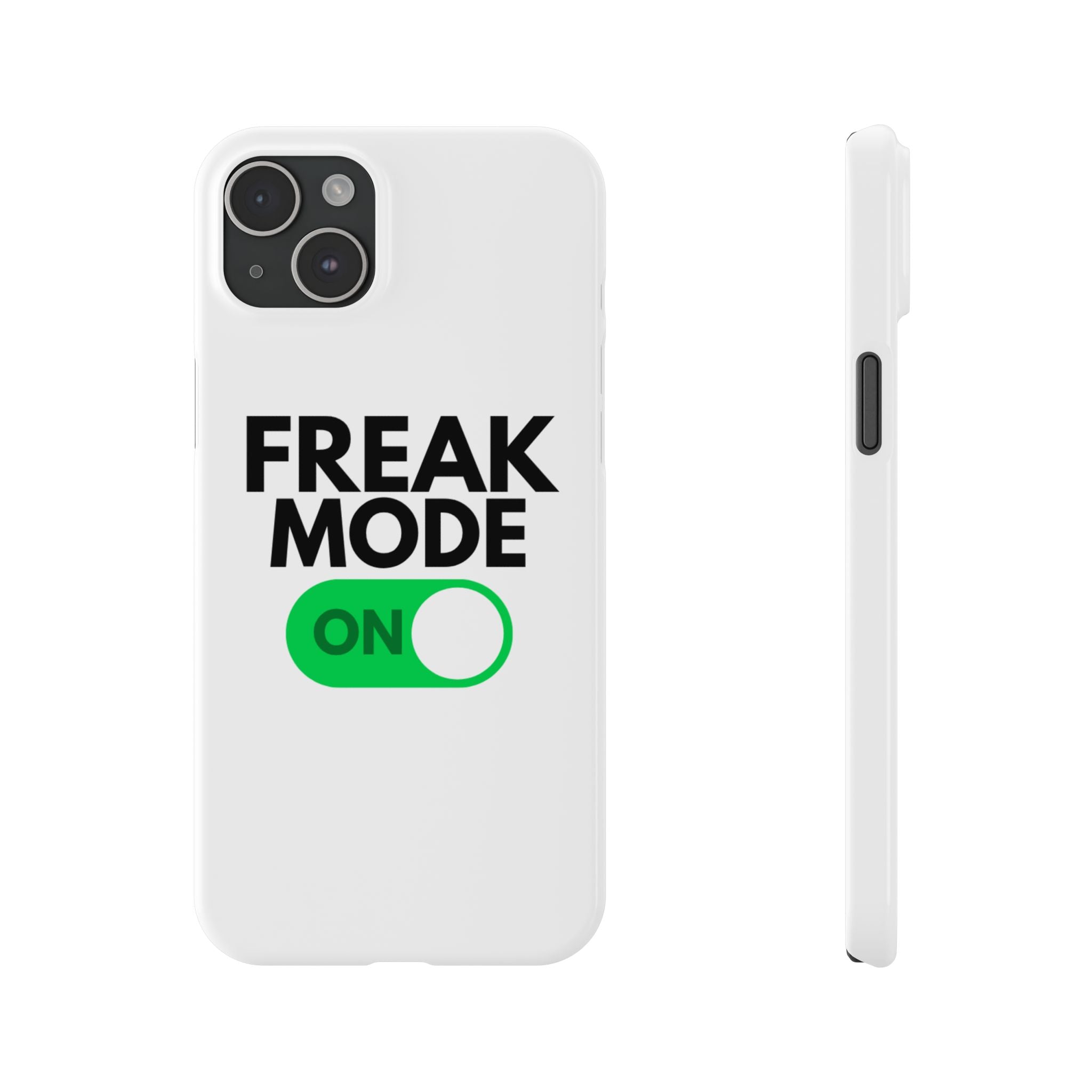 "Freak Mode" iPhone Case