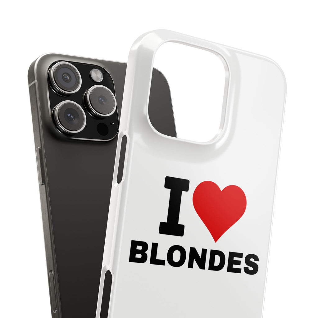 "I Love Blondes" iPhone Case