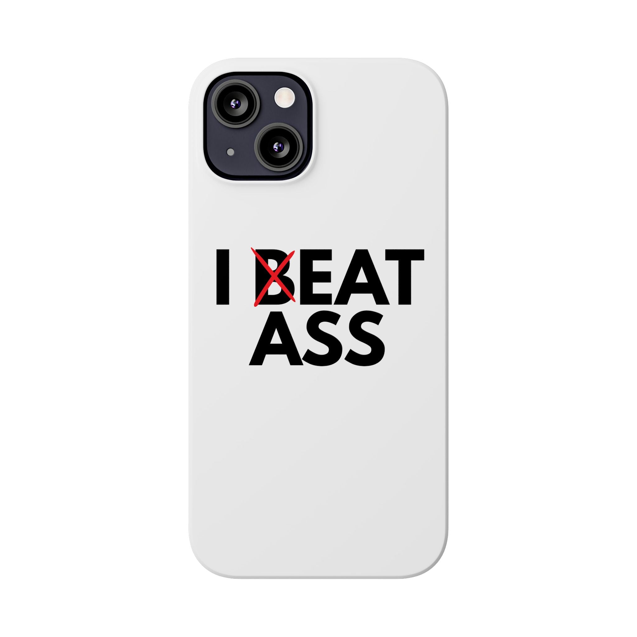 "I Eat Ass" iPhone Case