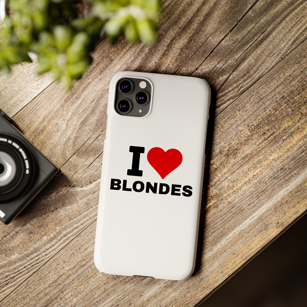"I Love Blondes" iPhone Case