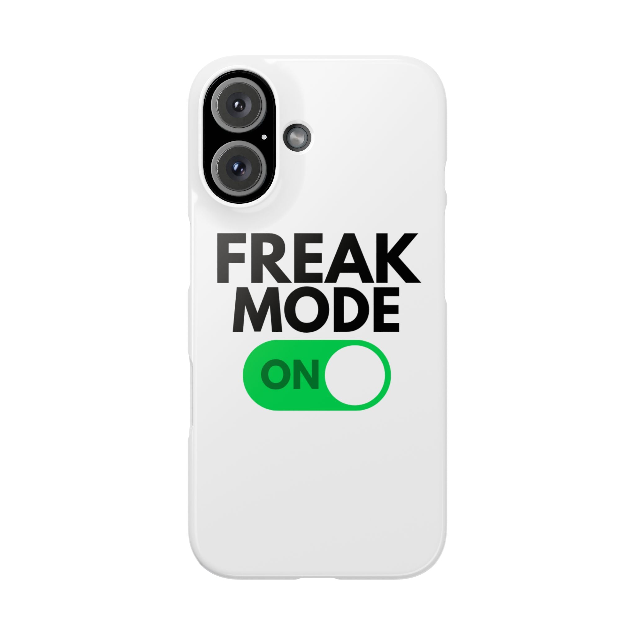 "Freak Mode" iPhone Case