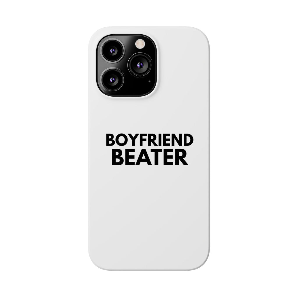 "Boyfriend Beater" iPhone Case