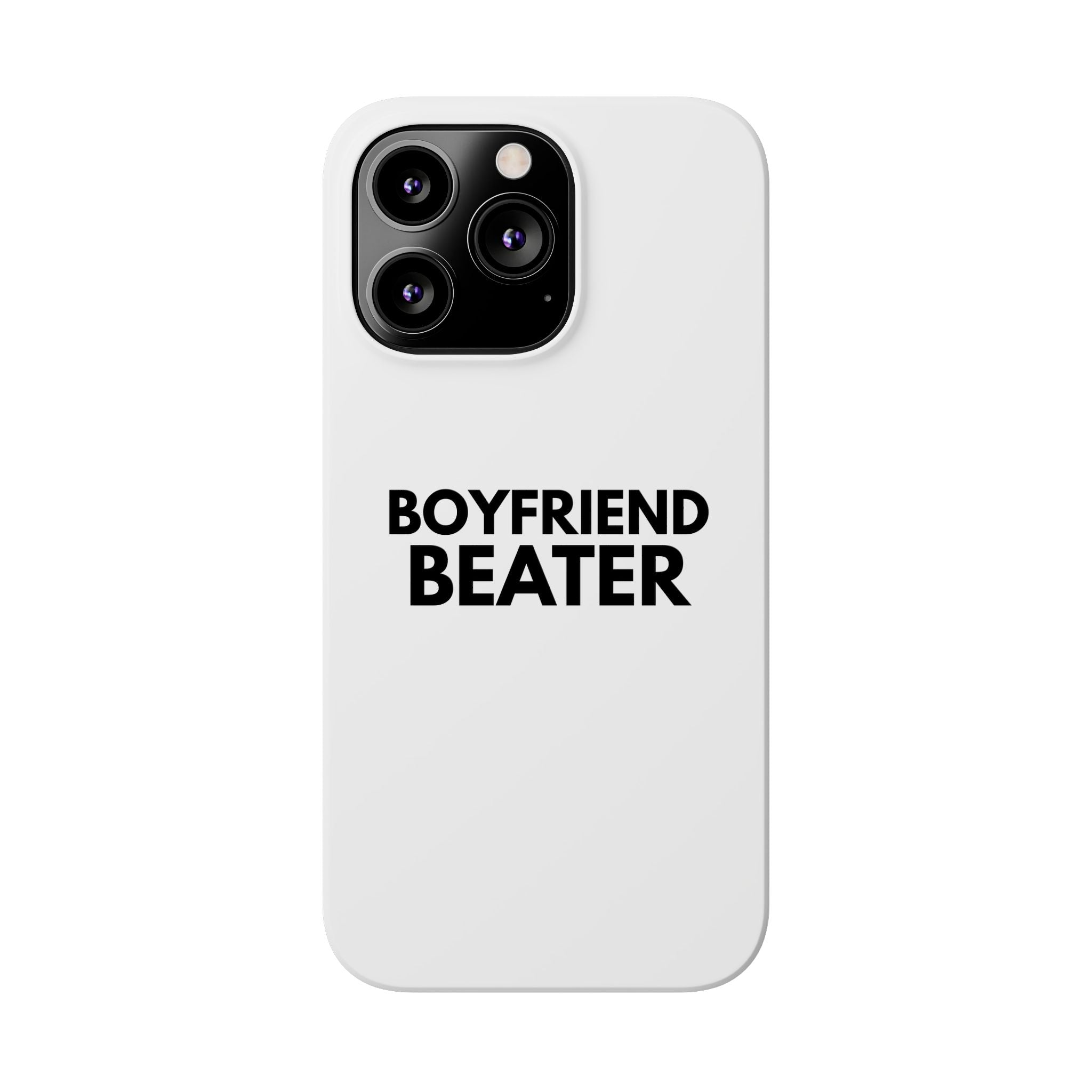 "Boyfriend Beater" iPhone Case