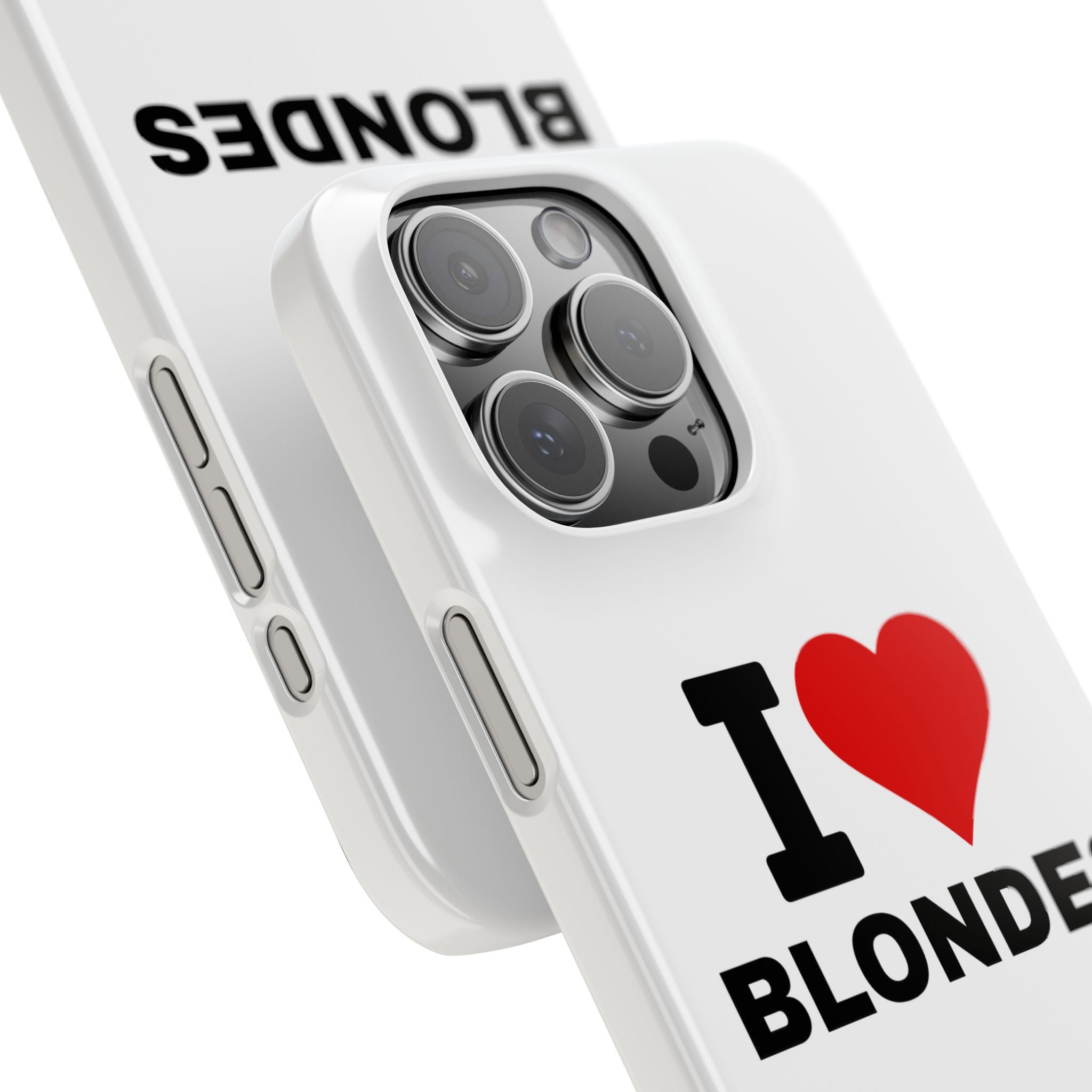 "I Love Blondes" iPhone Case