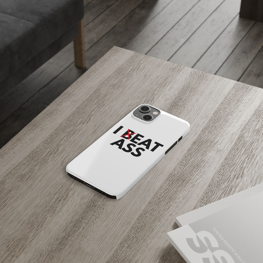 "I Eat Ass" iPhone Case