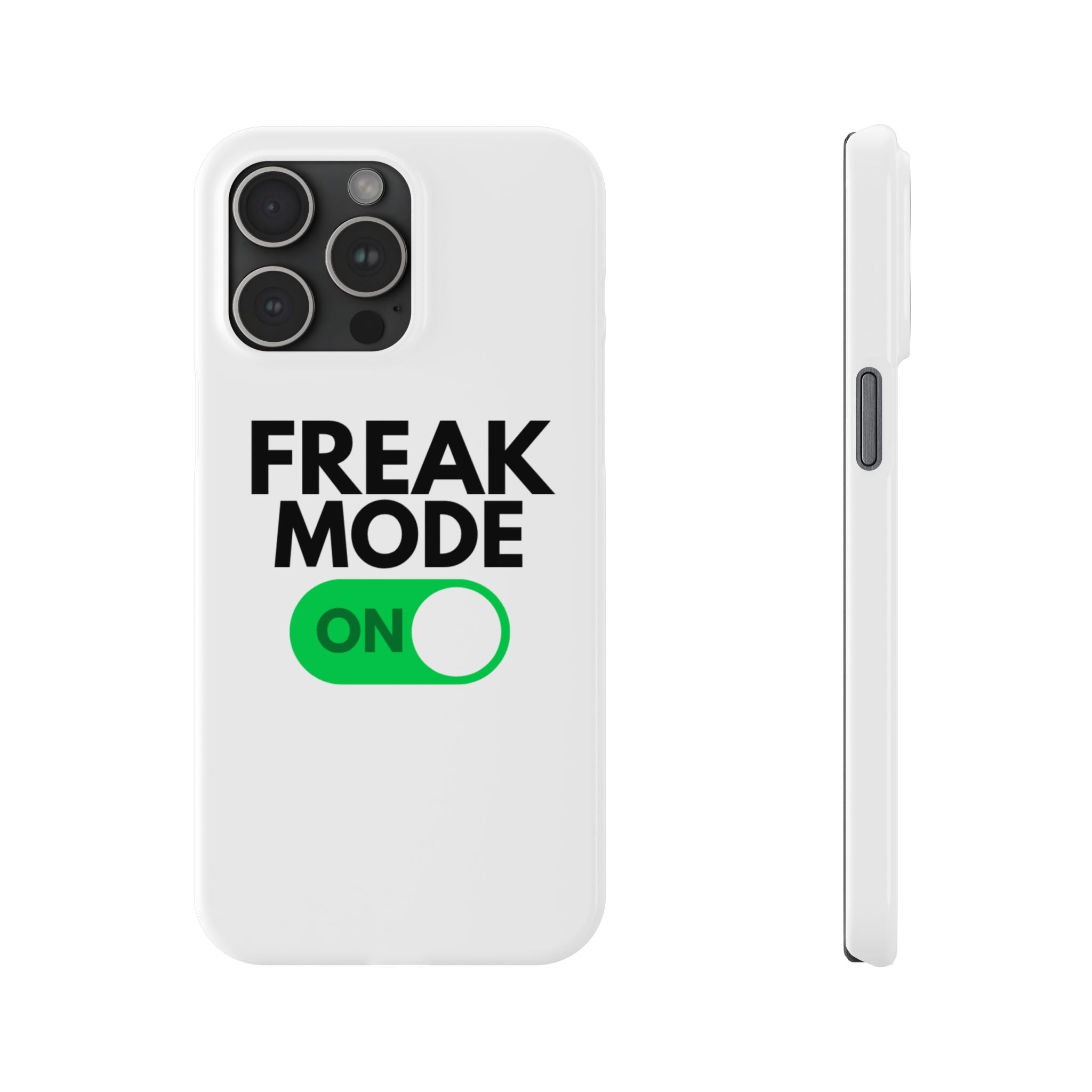 "Freak Mode" iPhone Case