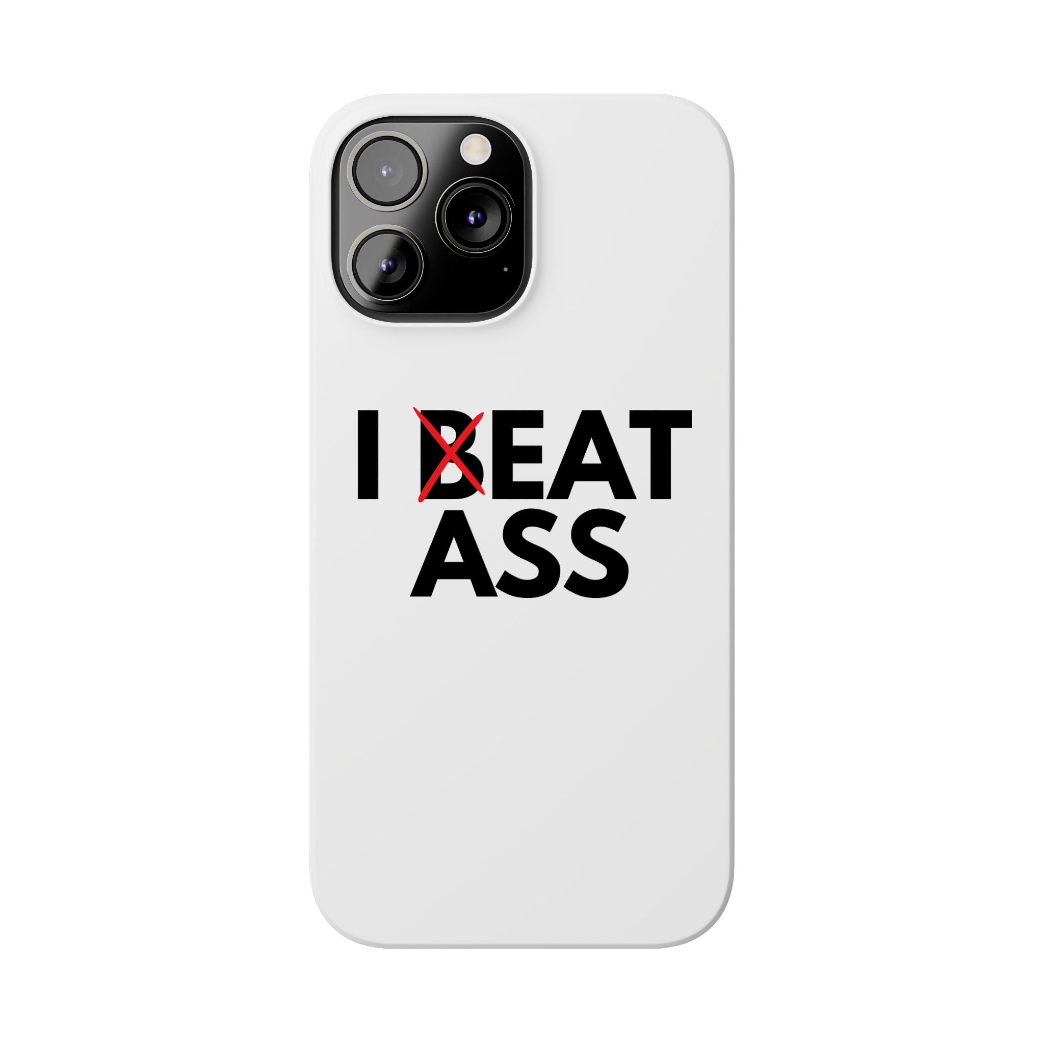 "I Eat Ass" iPhone Case
