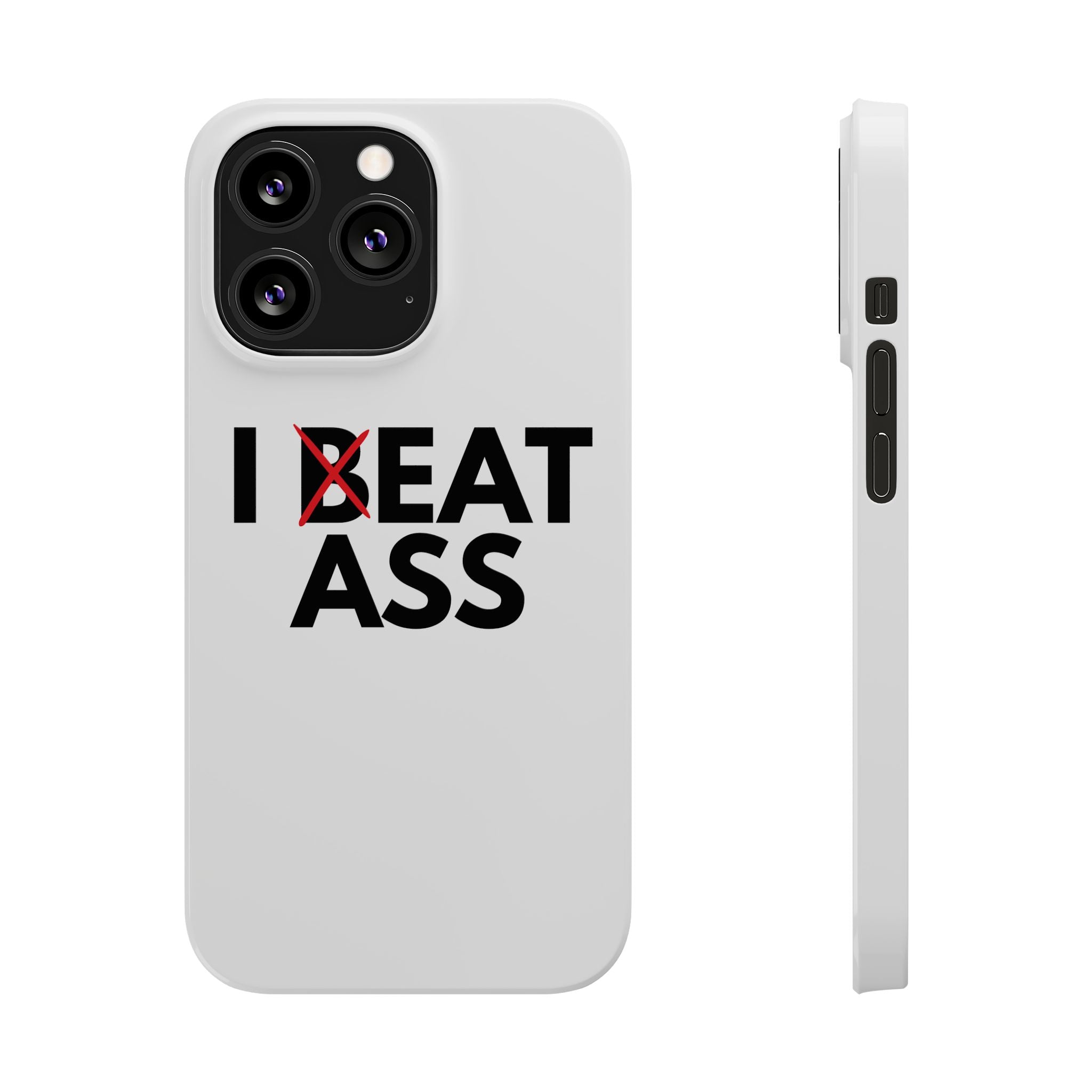 "I Eat Ass" iPhone Case