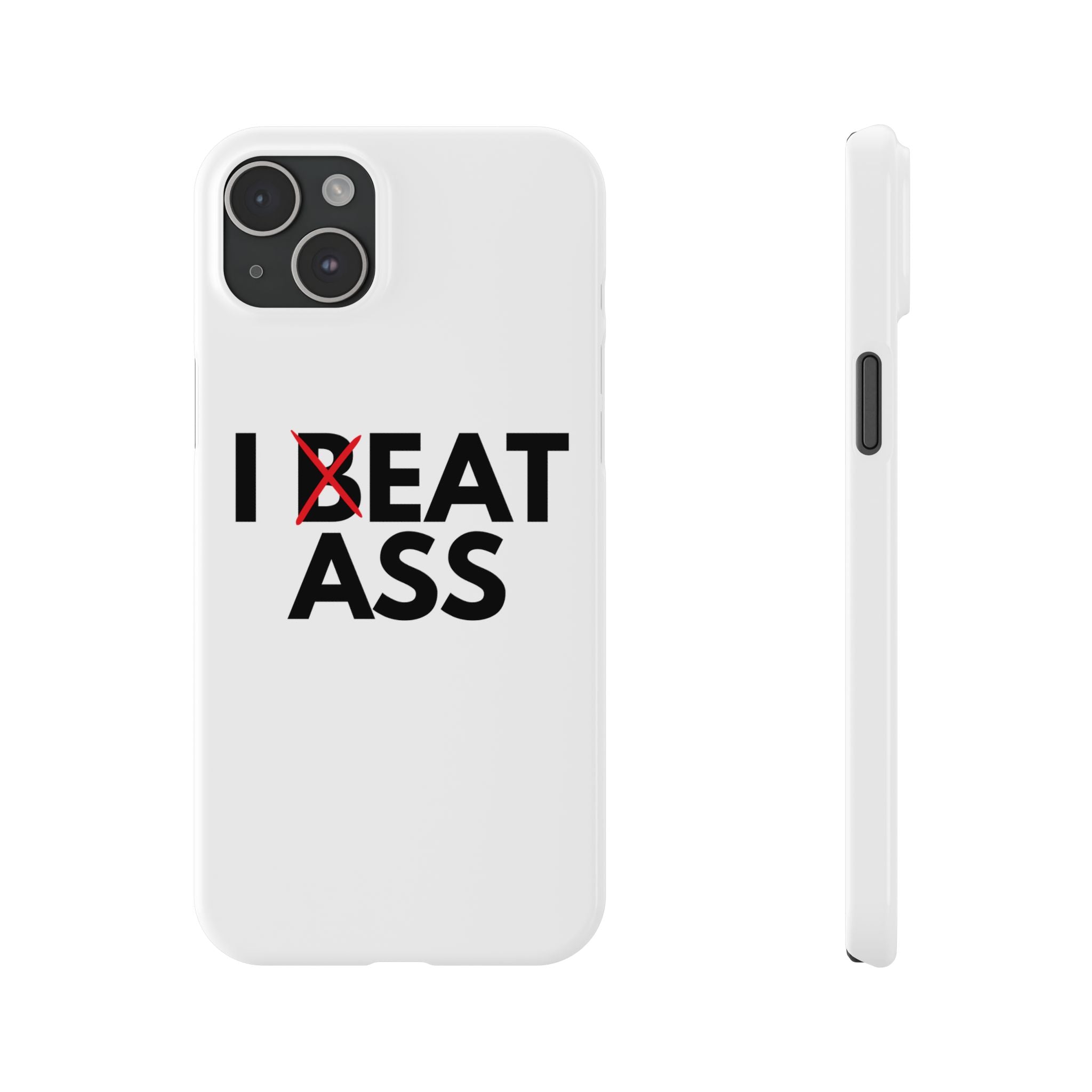 "I Eat Ass" iPhone Case