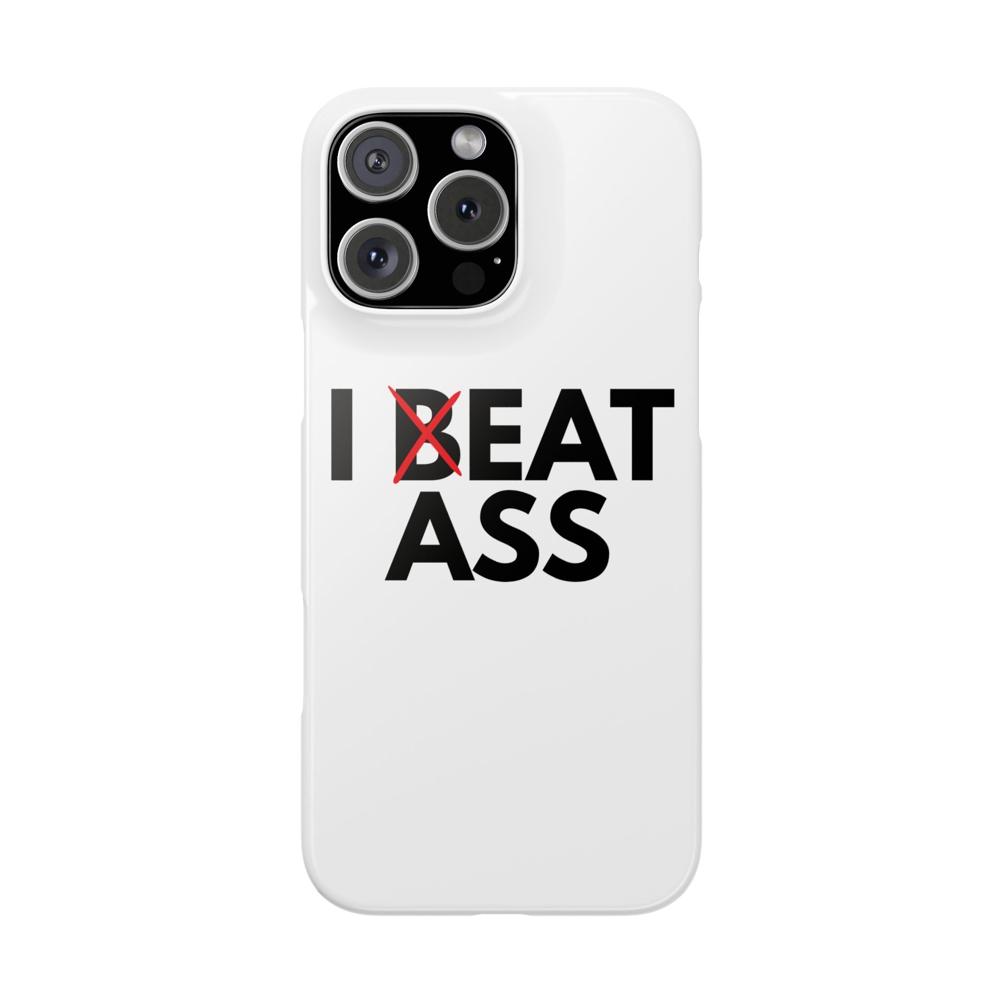 "I Eat Ass" iPhone Case