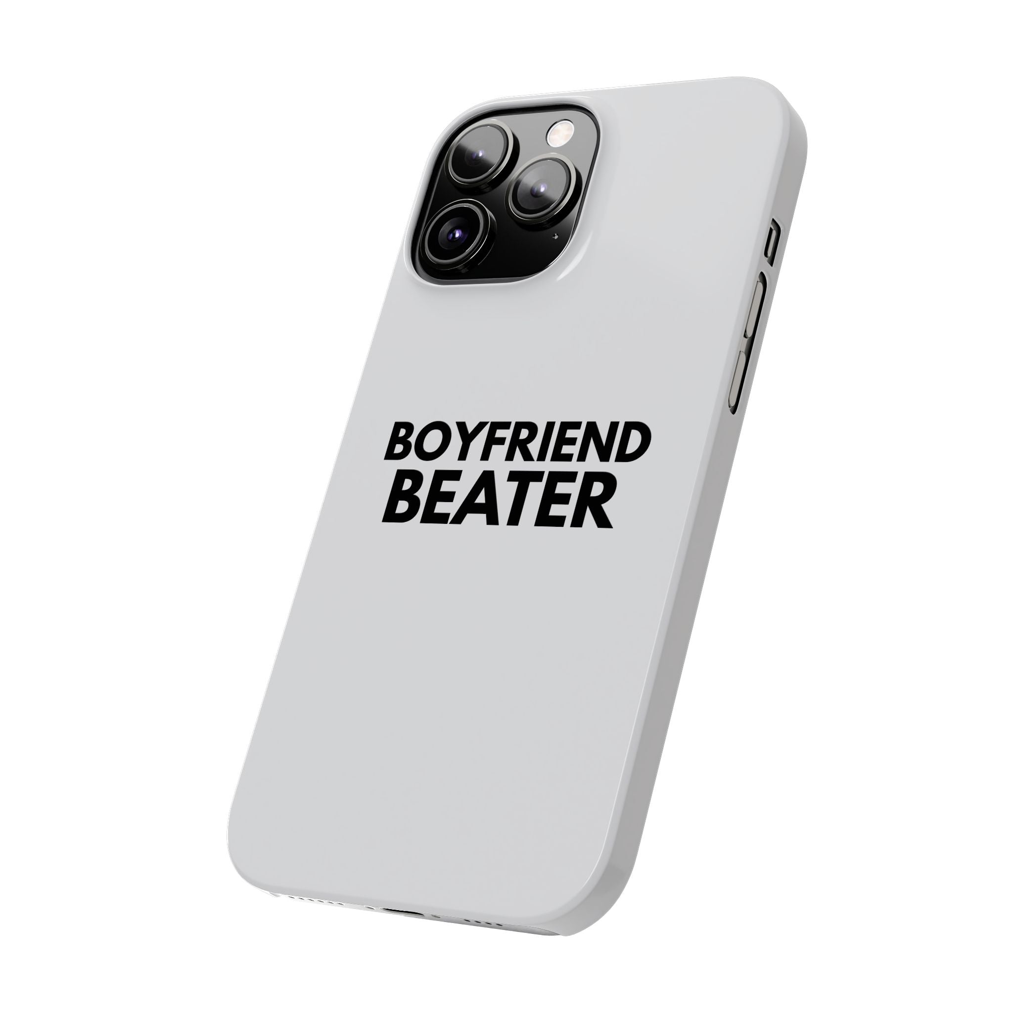 "Boyfriend Beater" iPhone Case