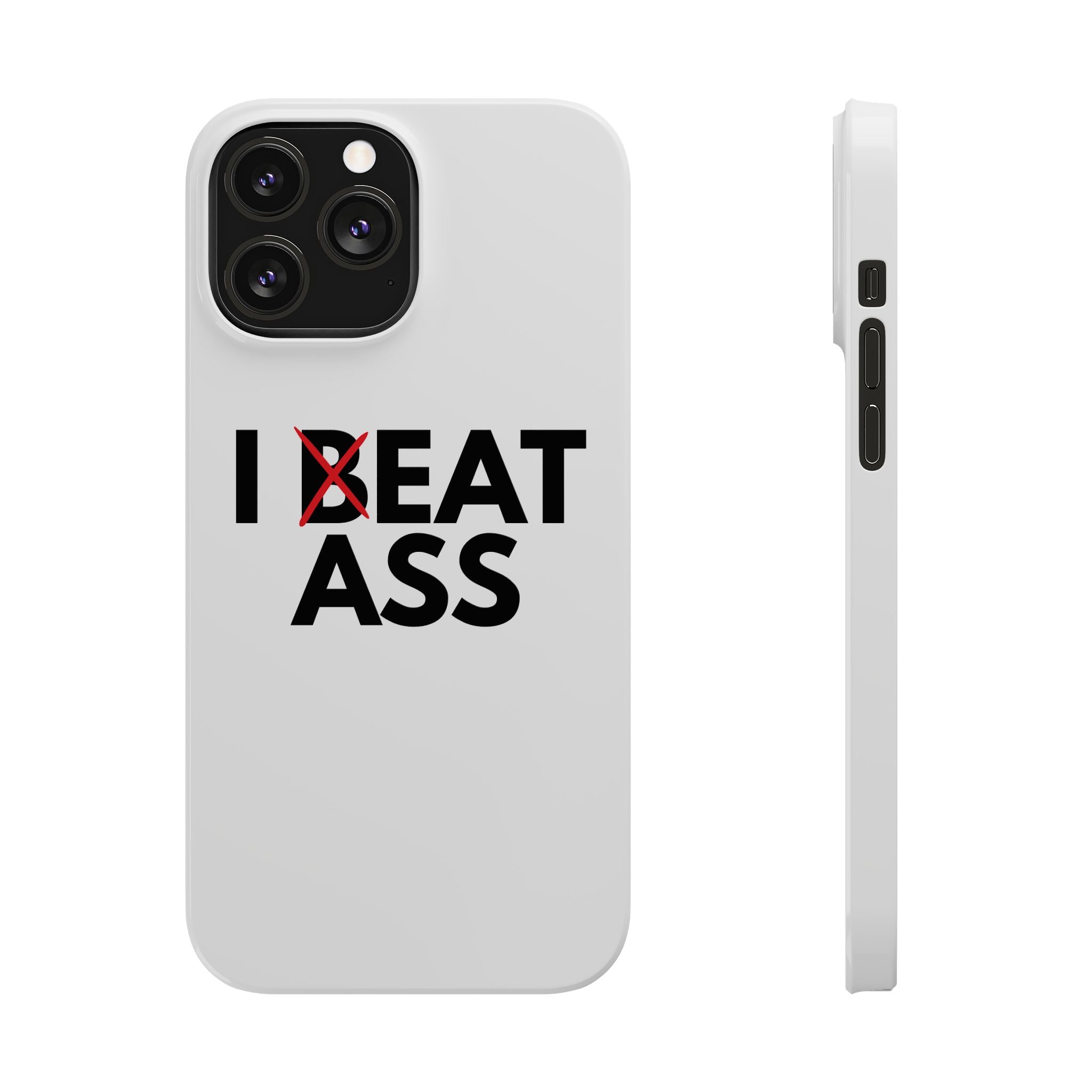 "I Eat Ass" iPhone Case