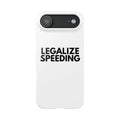 "Legalize Speeding" iPhone Case