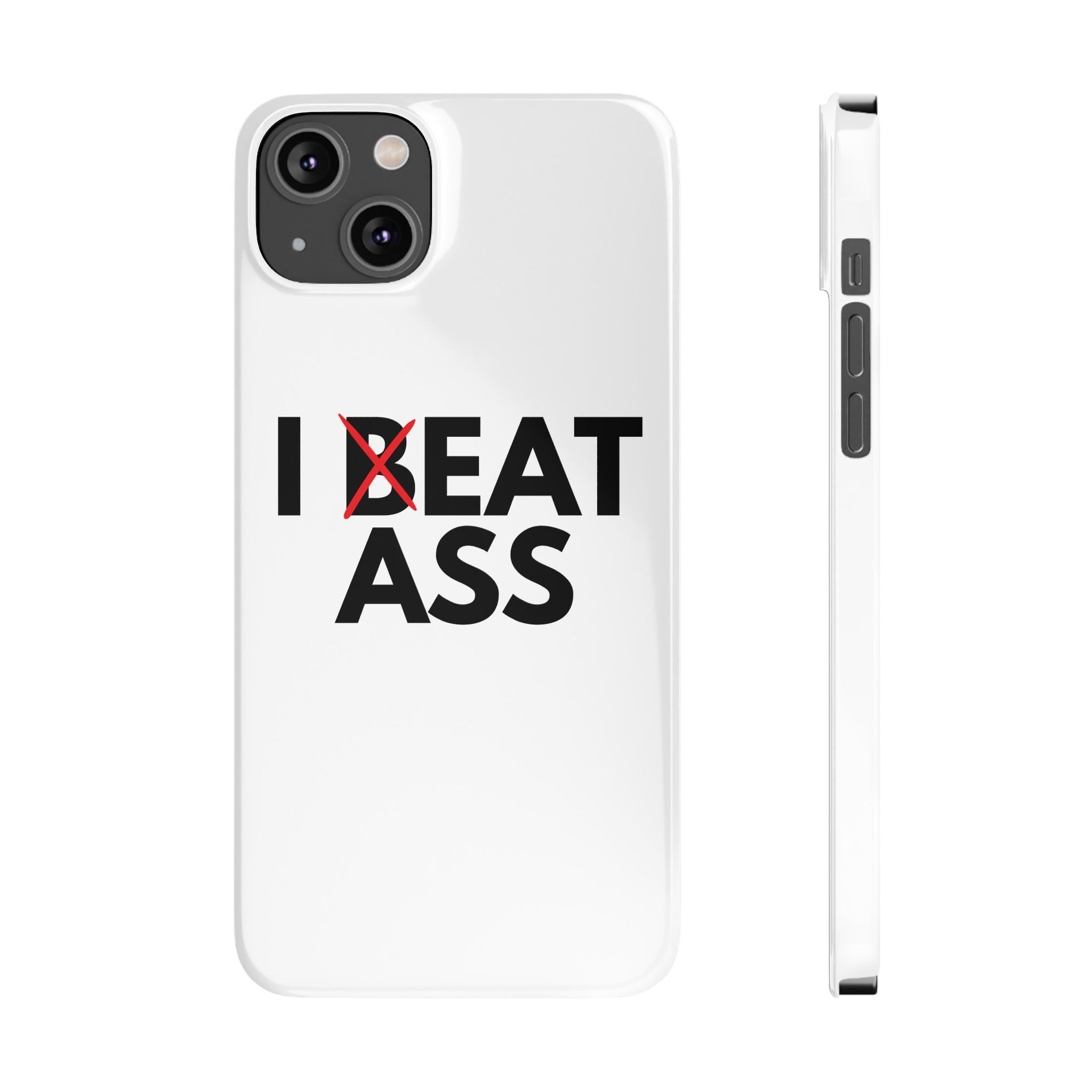 "I Eat Ass" iPhone Case
