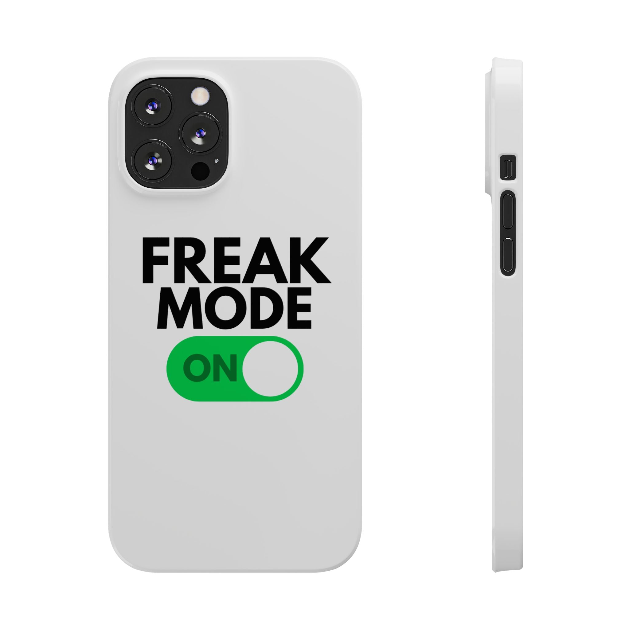 "Freak Mode" iPhone Case