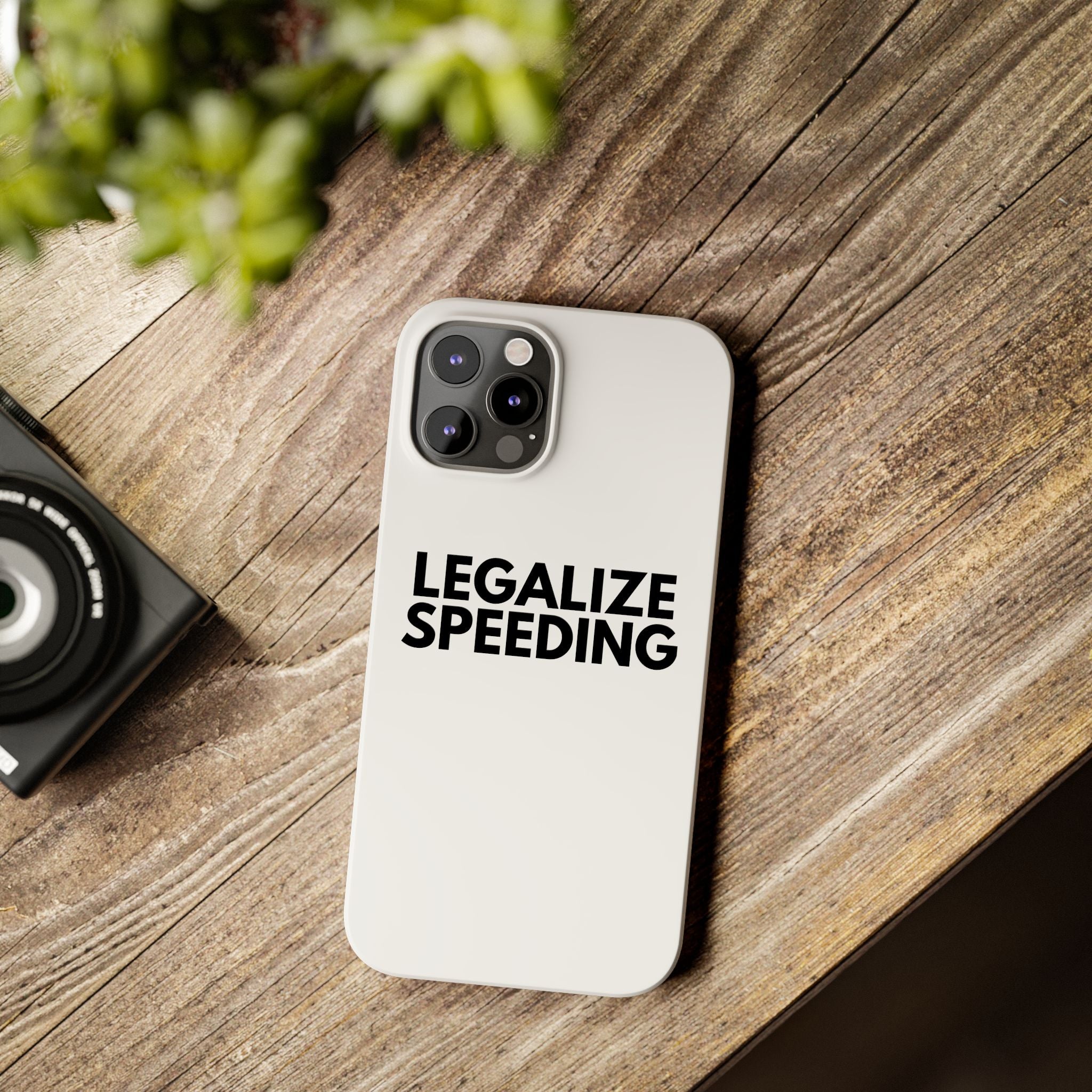 "Legalize Speeding" iPhone Case