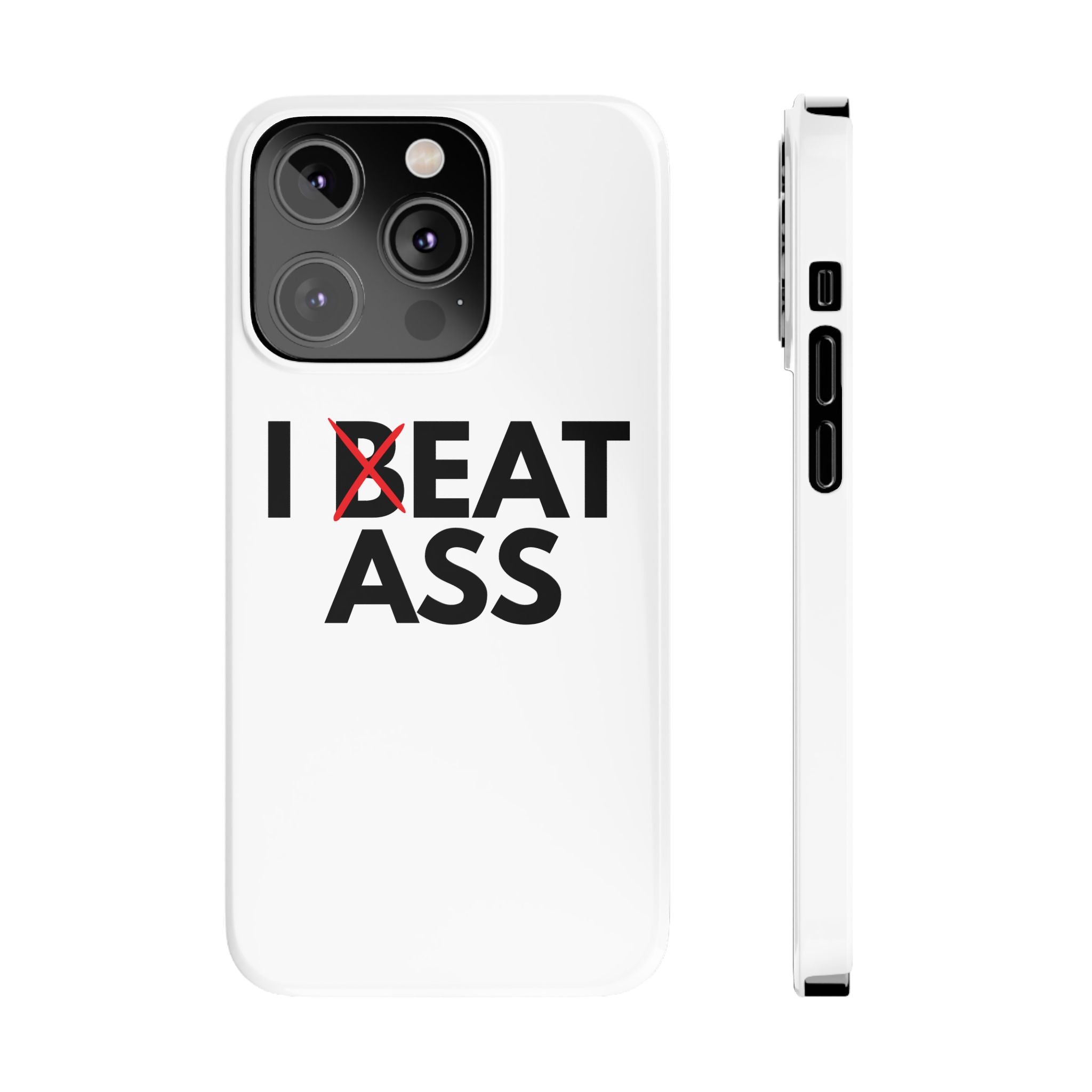 "I Eat Ass" iPhone Case