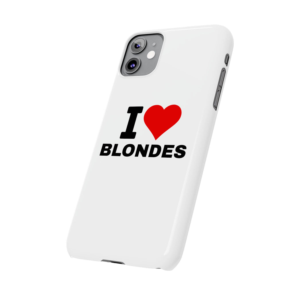 "I Love Blondes" iPhone Case