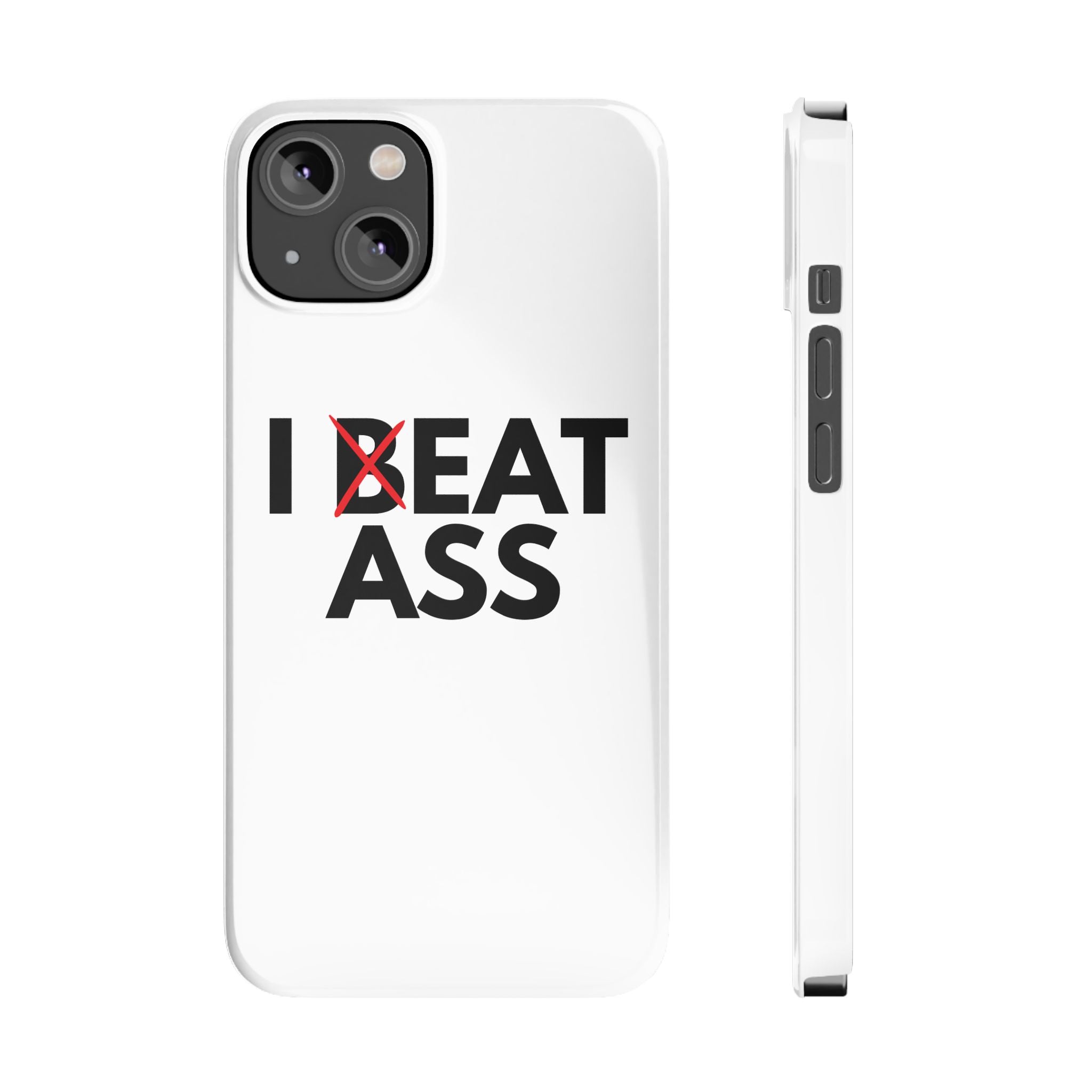 "I Eat Ass" iPhone Case