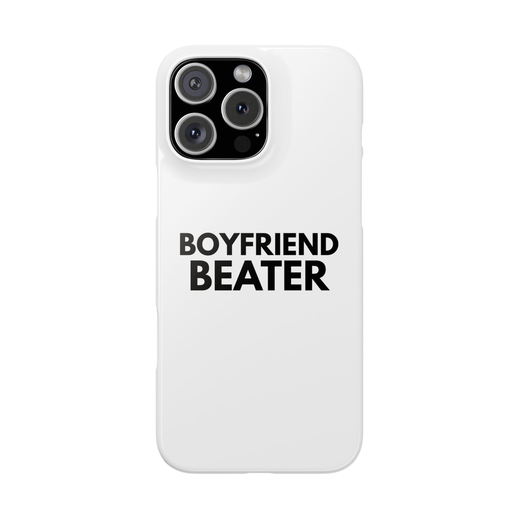 "Boyfriend Beater" iPhone Case
