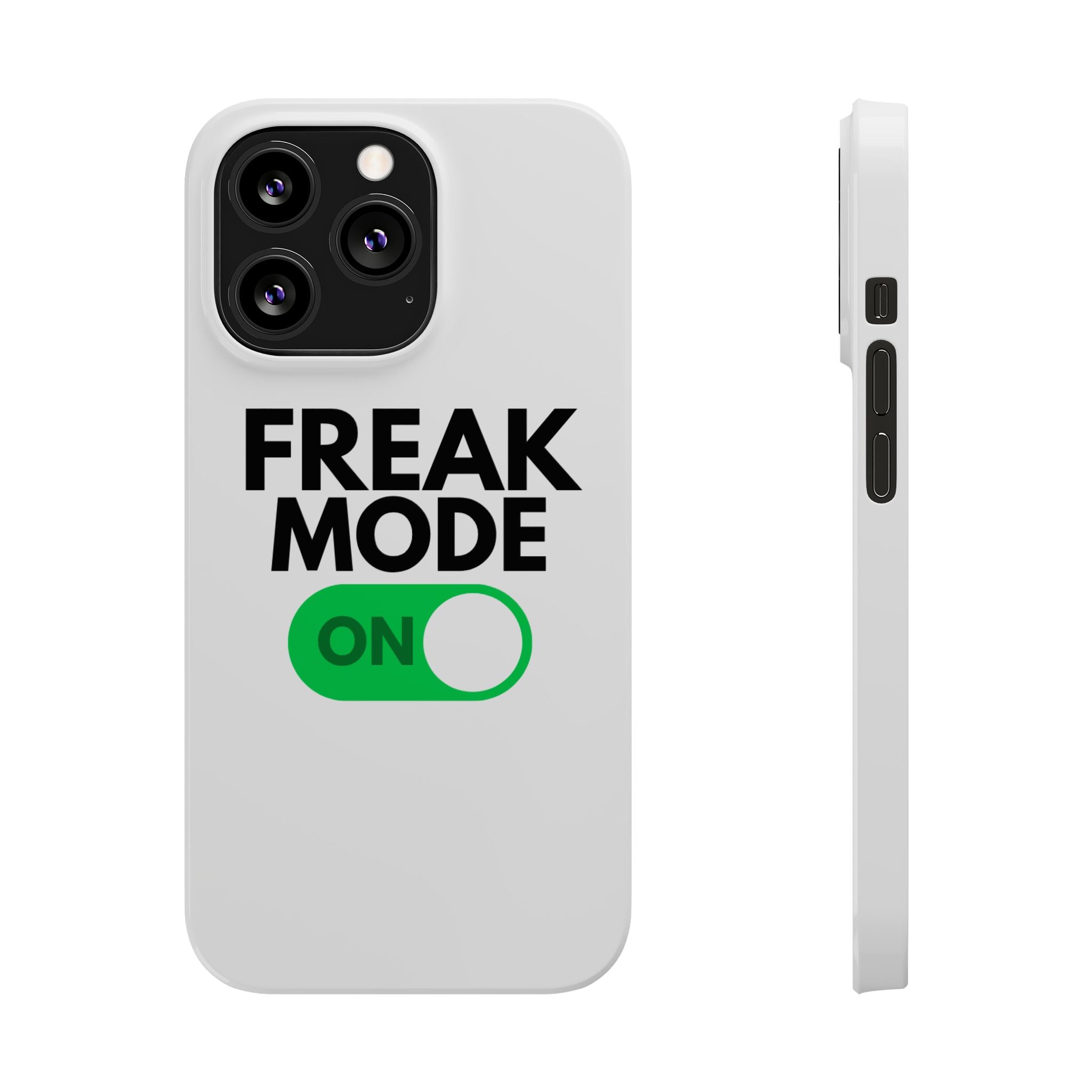 "Freak Mode" iPhone Case