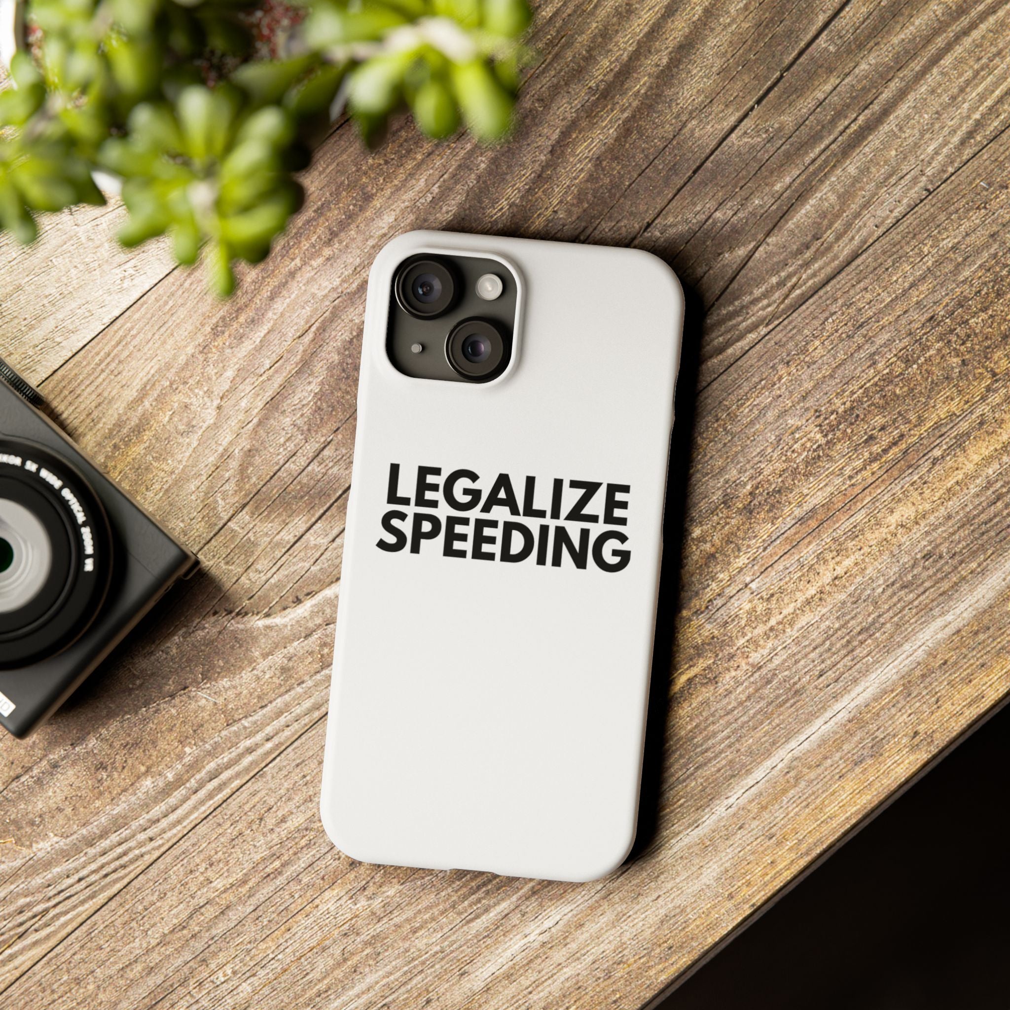 "Legalize Speeding" iPhone Case