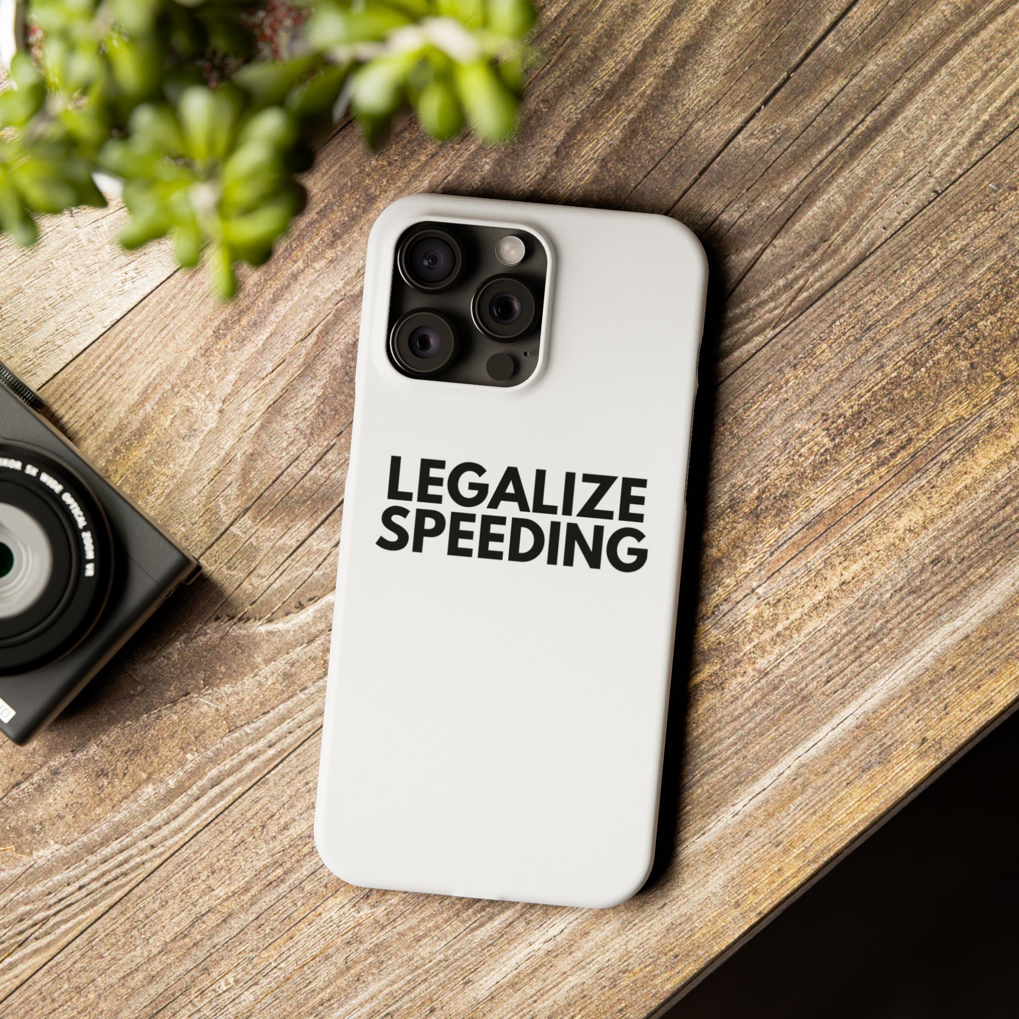 "Legalize Speeding" iPhone Case