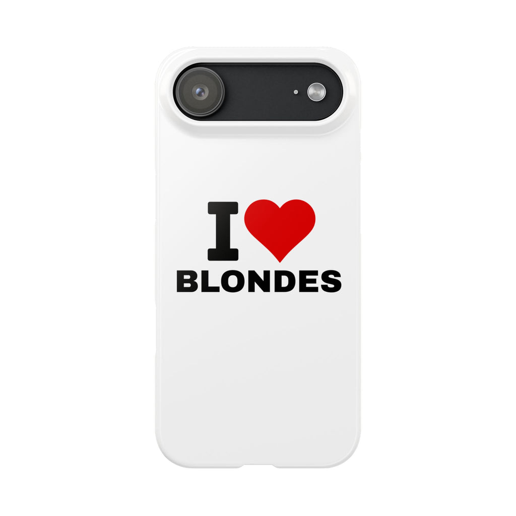 "I Love Blondes" iPhone Case