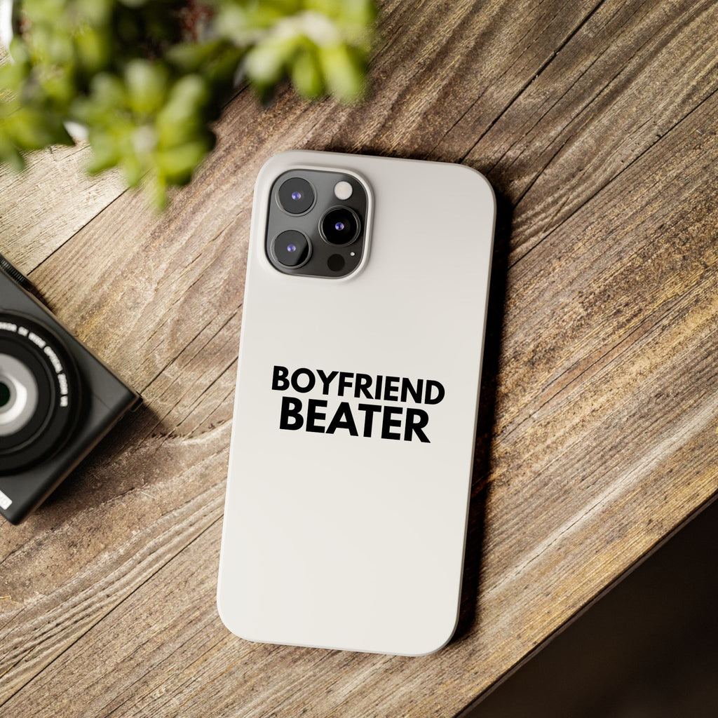 "Boyfriend Beater" iPhone Case