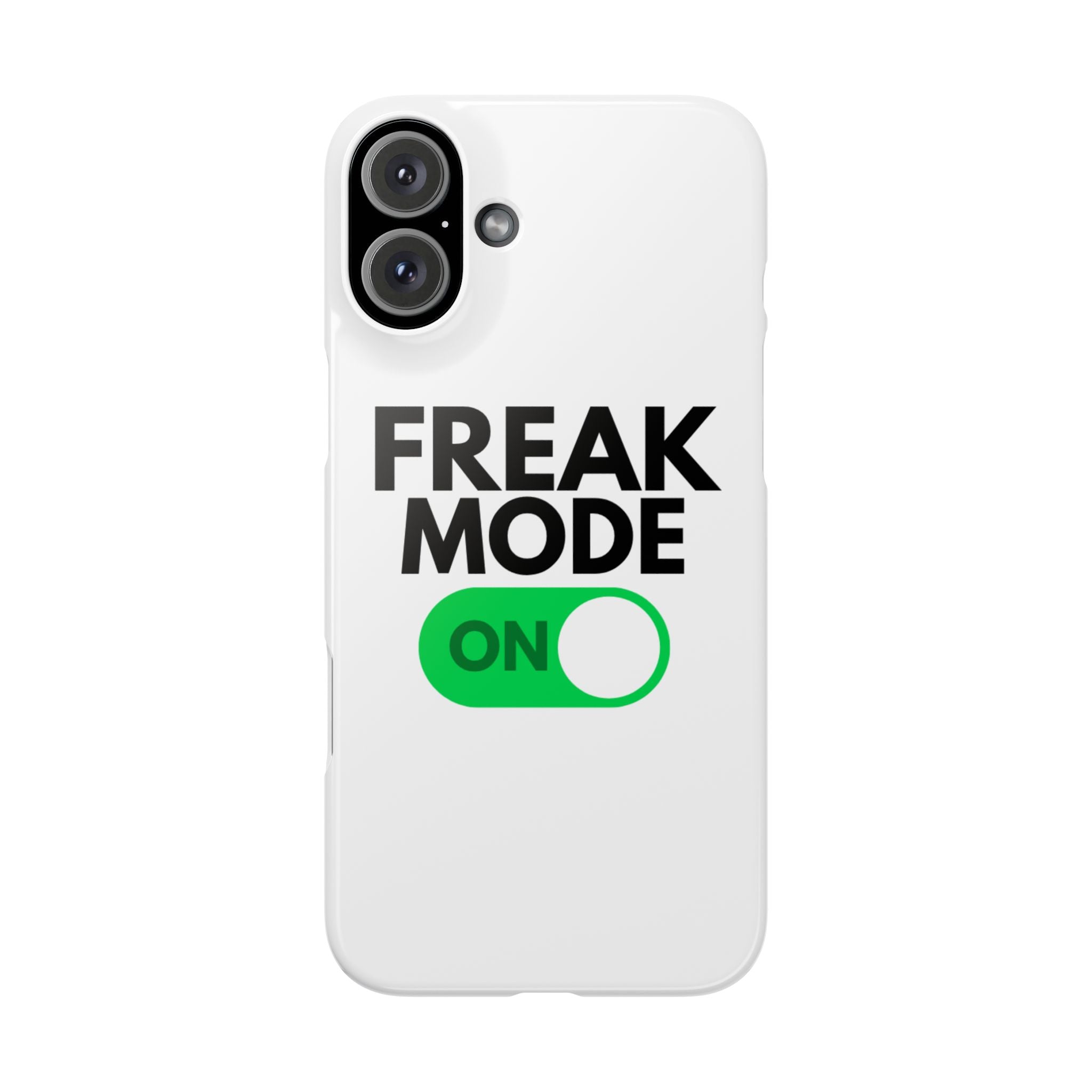 "Freak Mode" iPhone Case