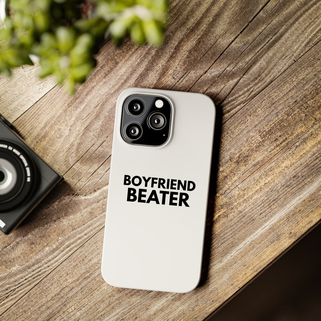 "Boyfriend Beater" iPhone Case