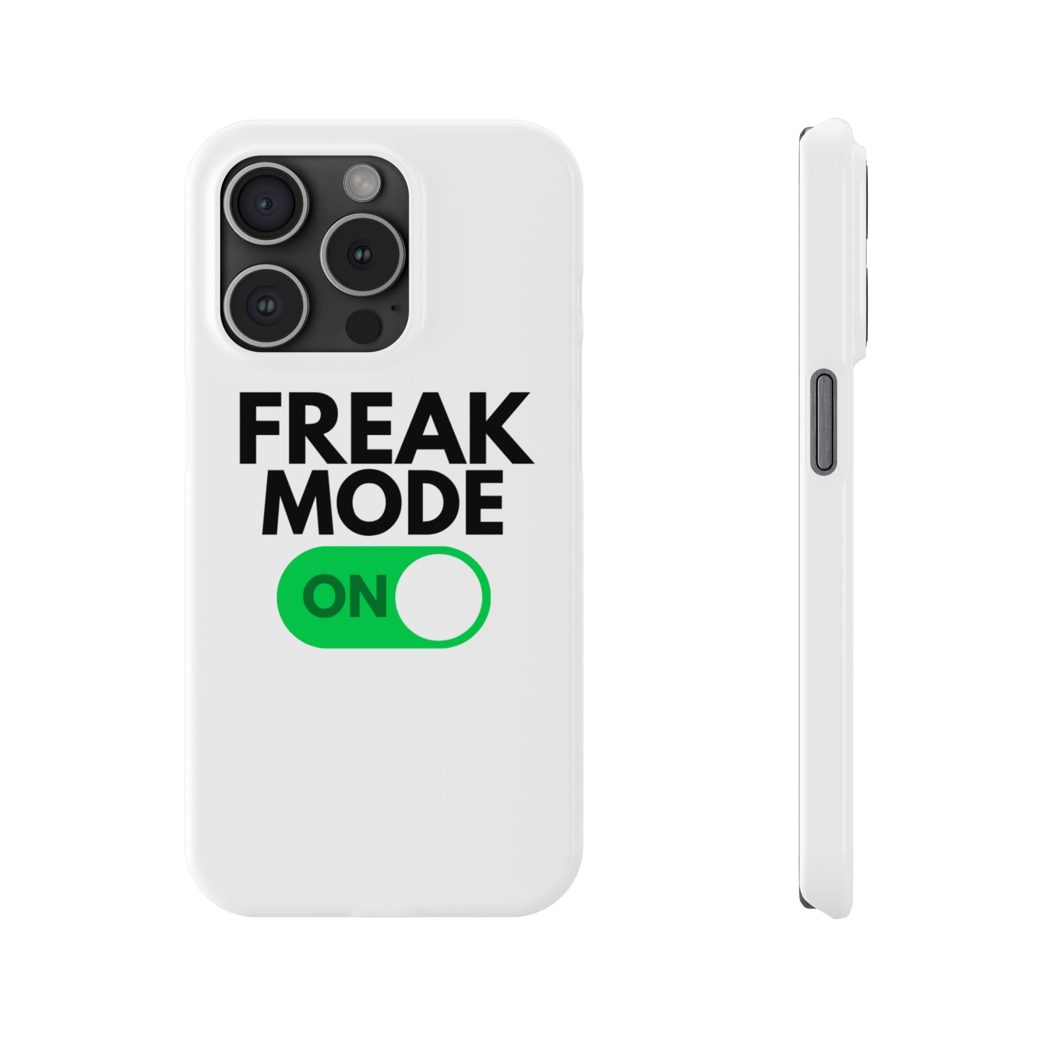 "Freak Mode" iPhone Case