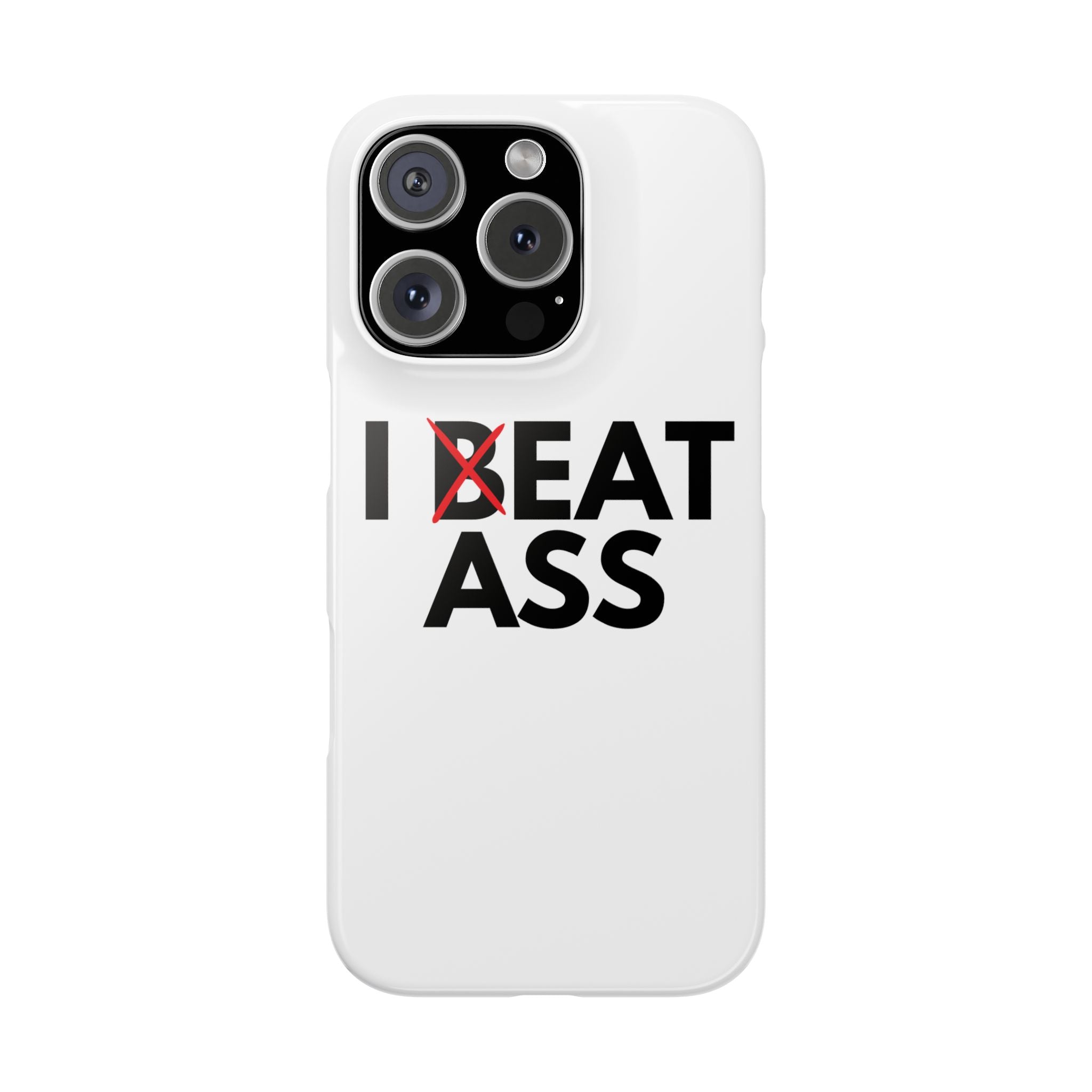 "I Eat Ass" iPhone Case