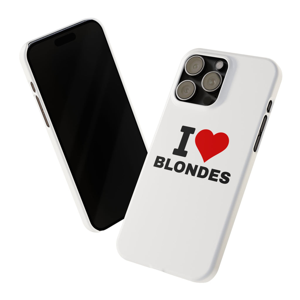 "I Love Blondes" iPhone Case