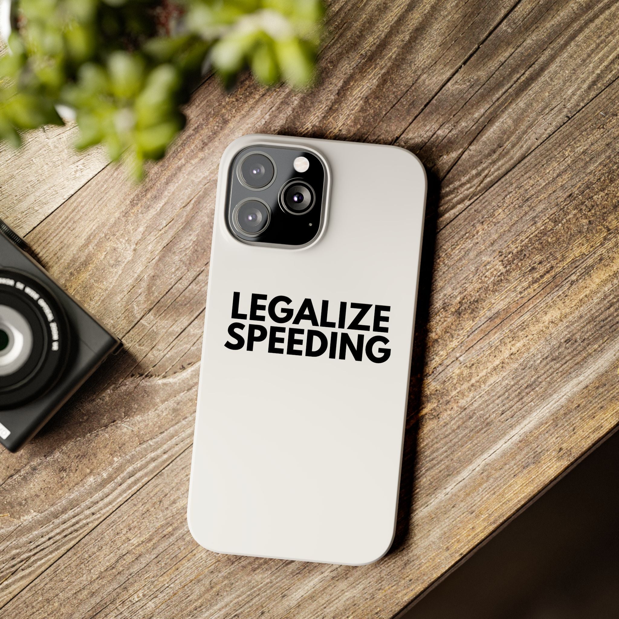 "Legalize Speeding" iPhone Case