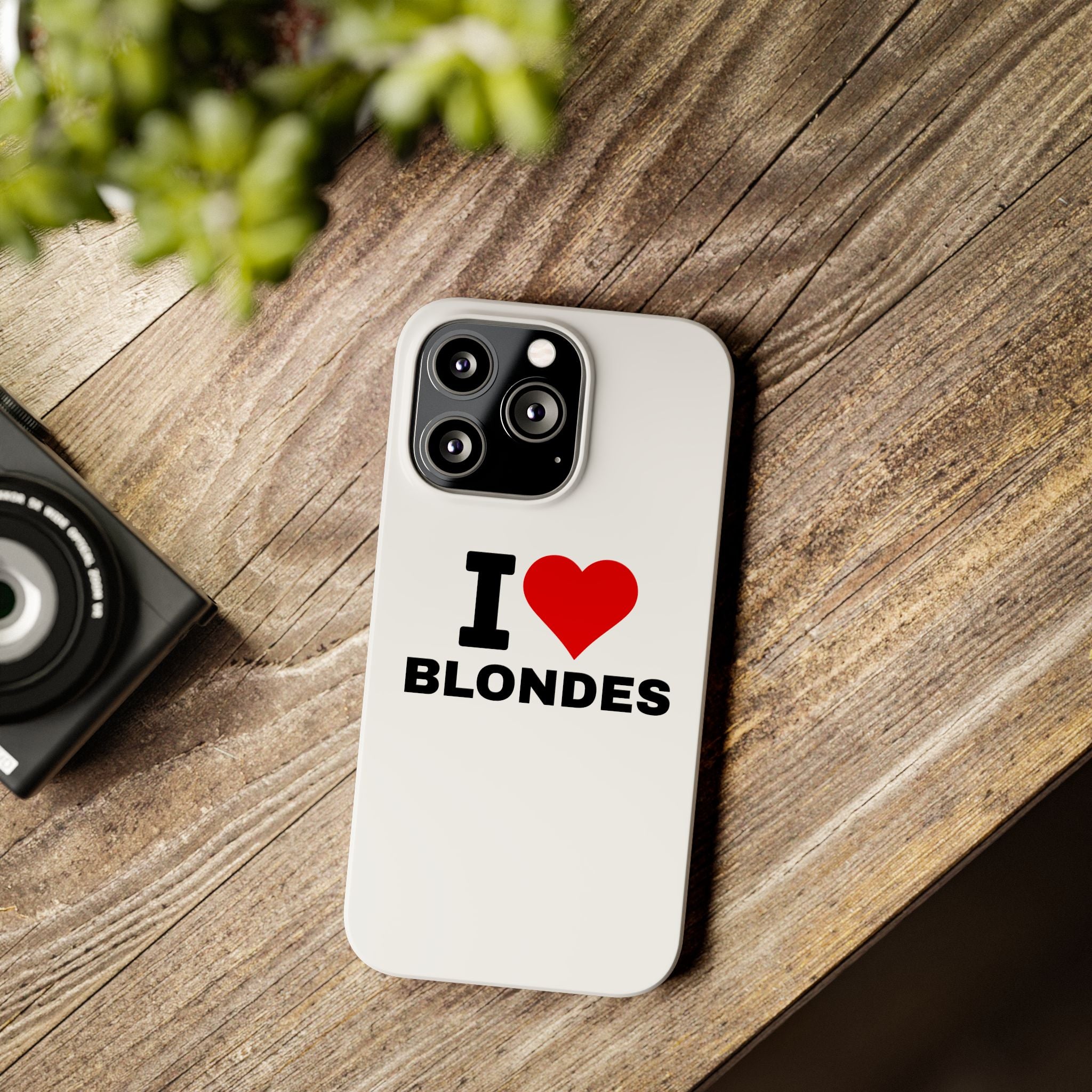 "I Love Blondes" iPhone Case