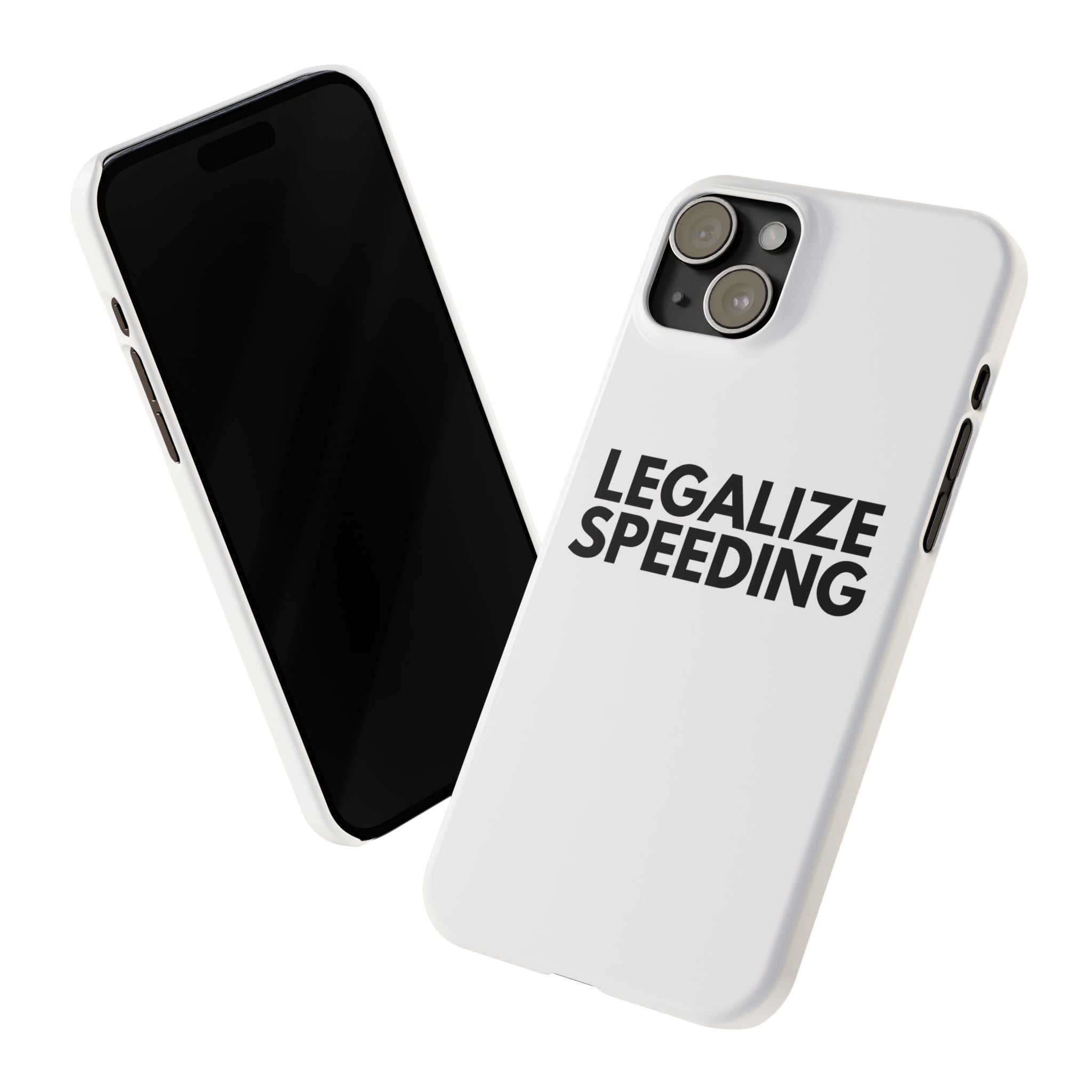 "Legalize Speeding" iPhone Case