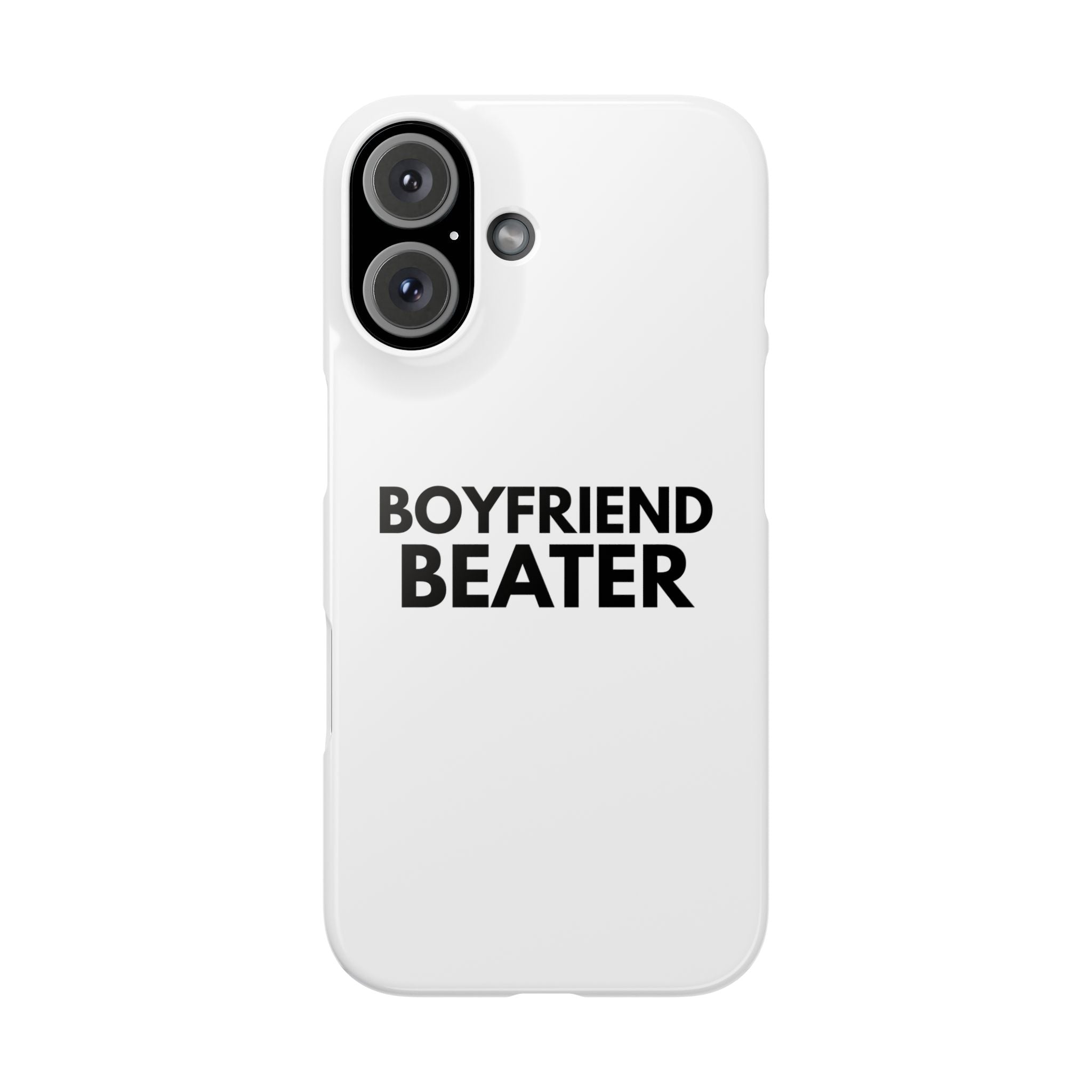 "Boyfriend Beater" iPhone Case