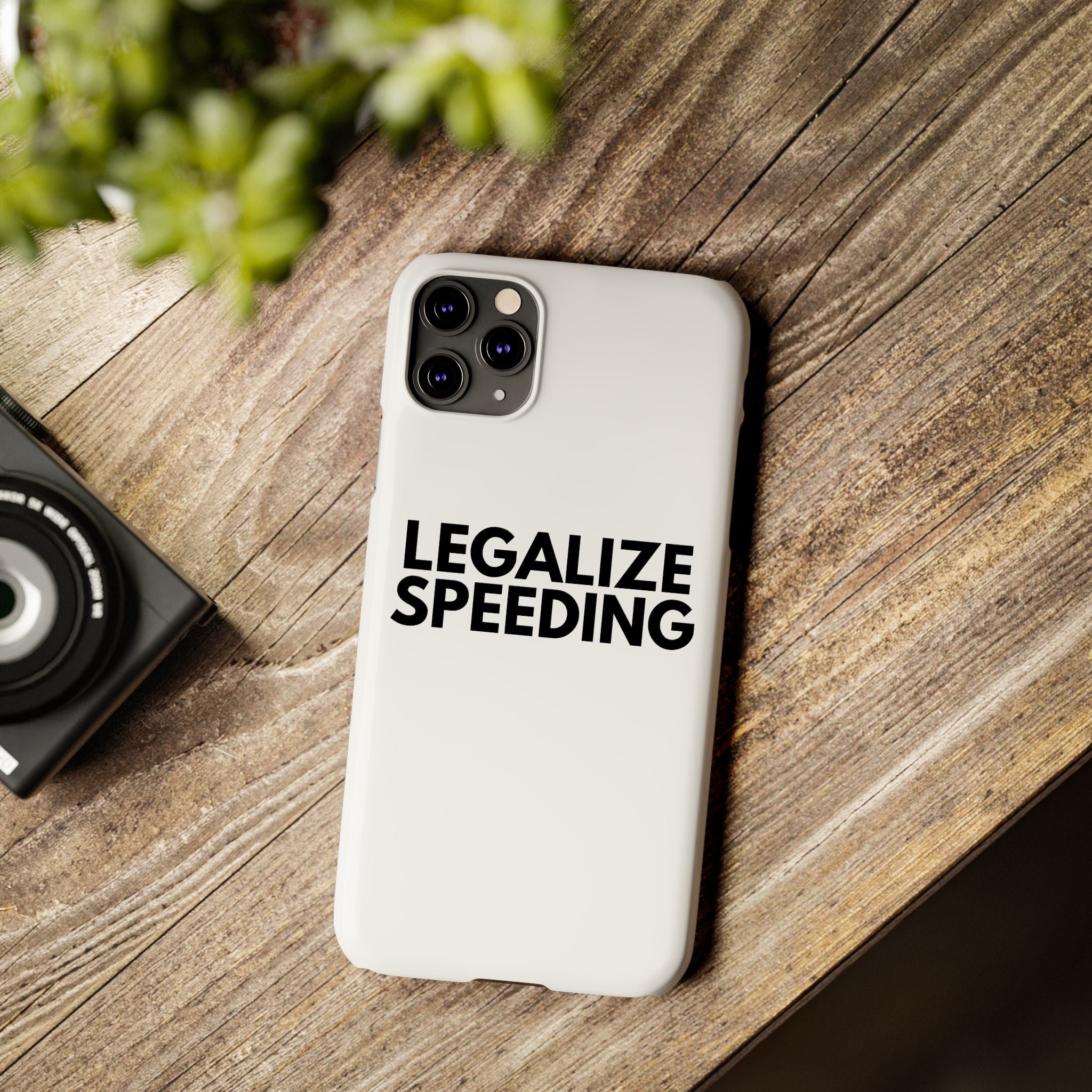 "Legalize Speeding" iPhone Case