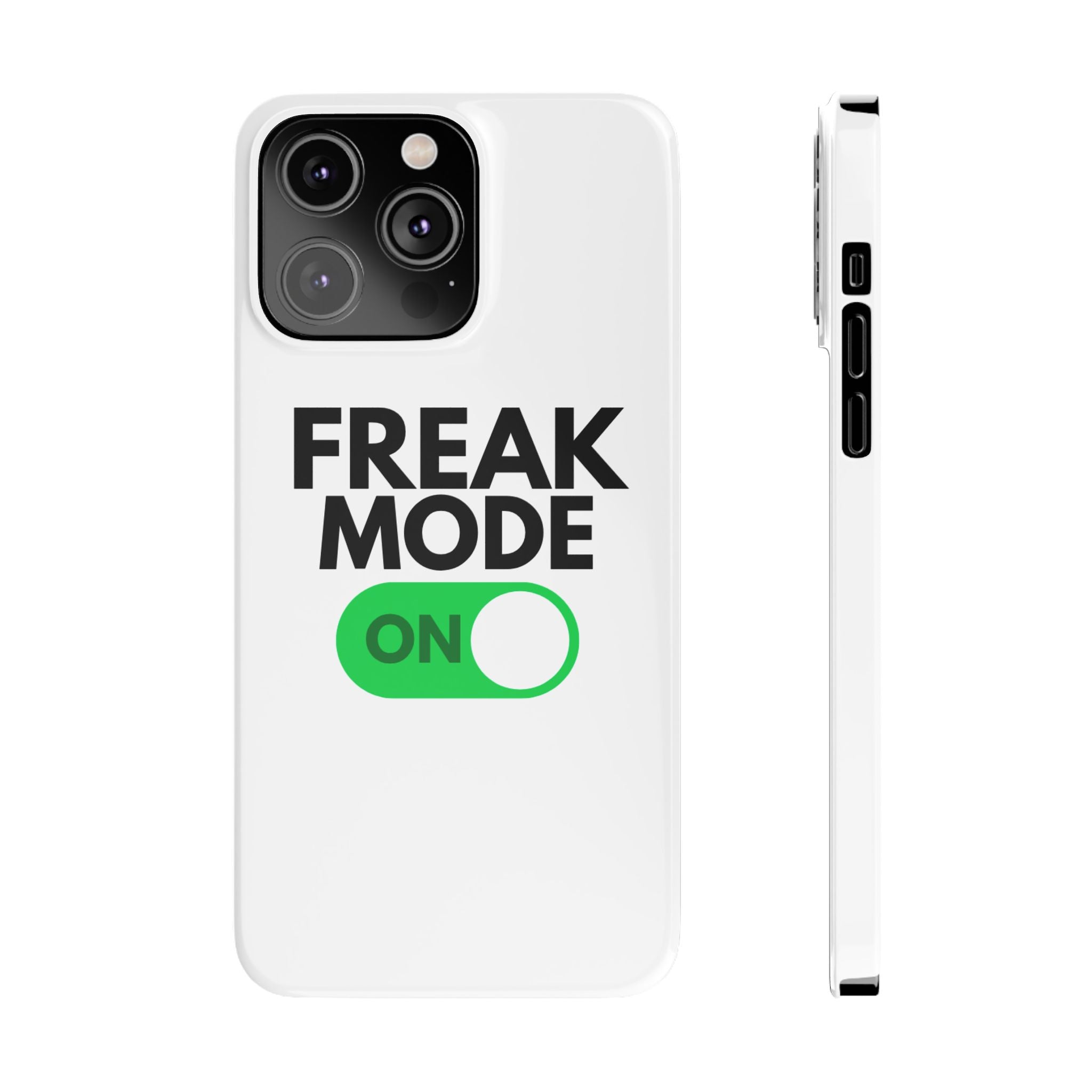 "Freak Mode" iPhone Case
